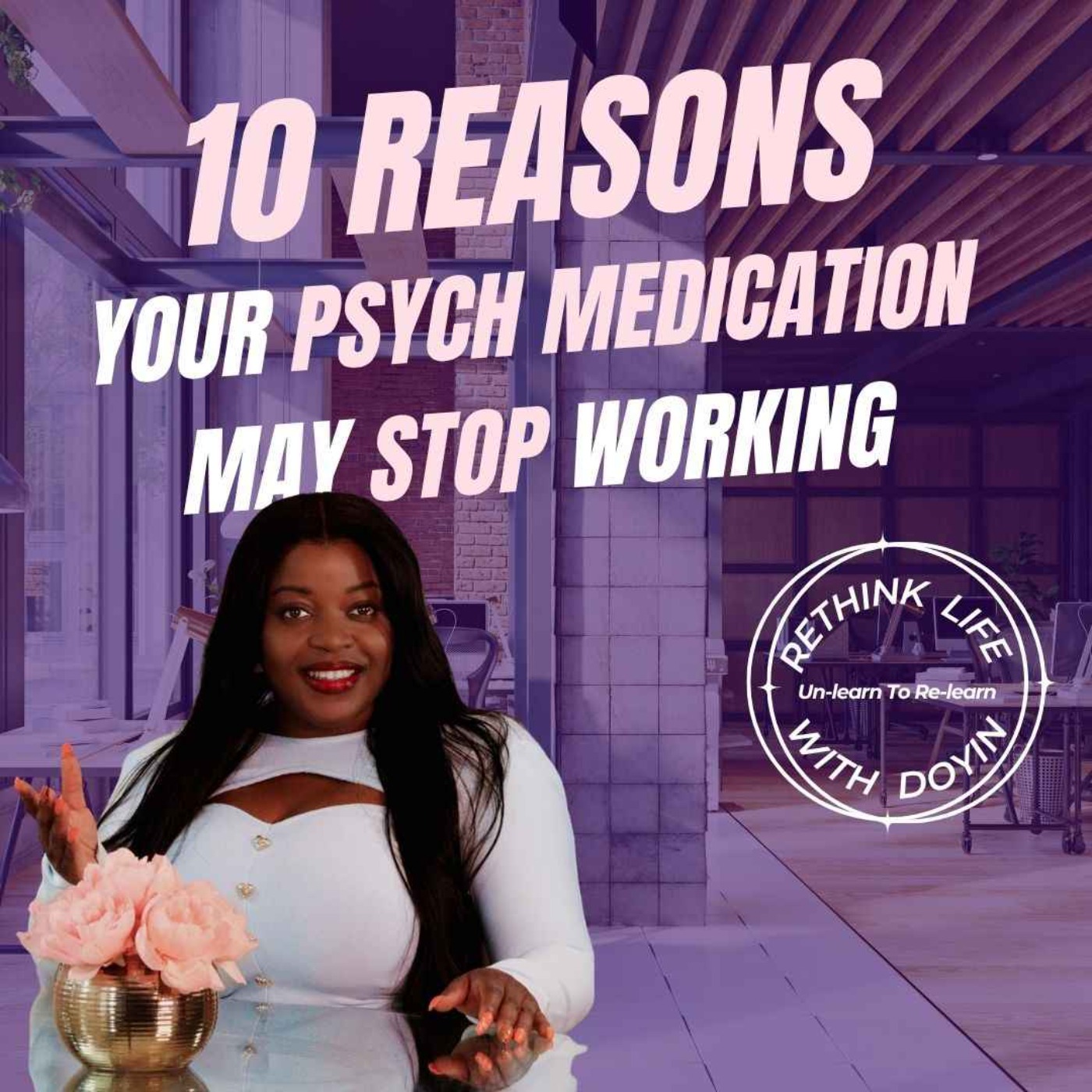 10 Reasons Your Psych Meds May Stop Working episode artwork