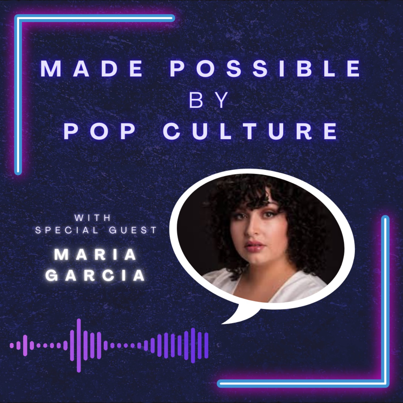 Made Possible by Pop Culture