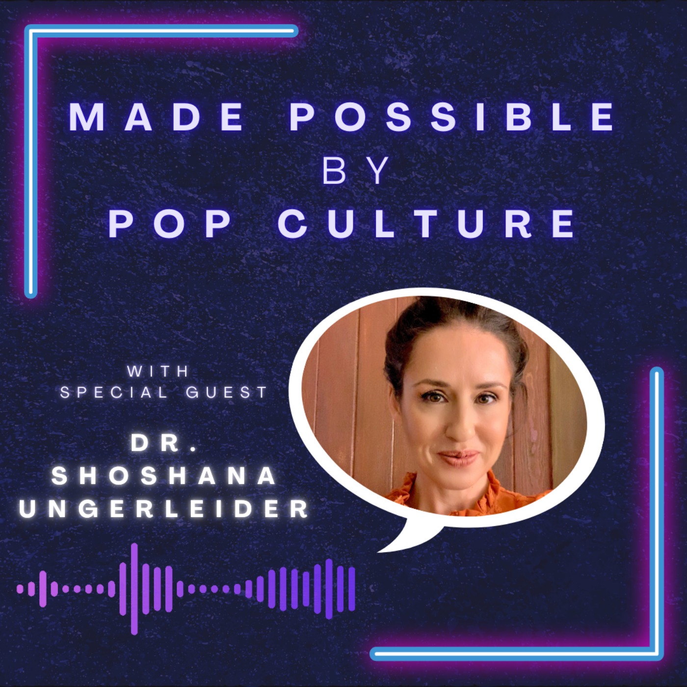 Made Possible by Pop Culture