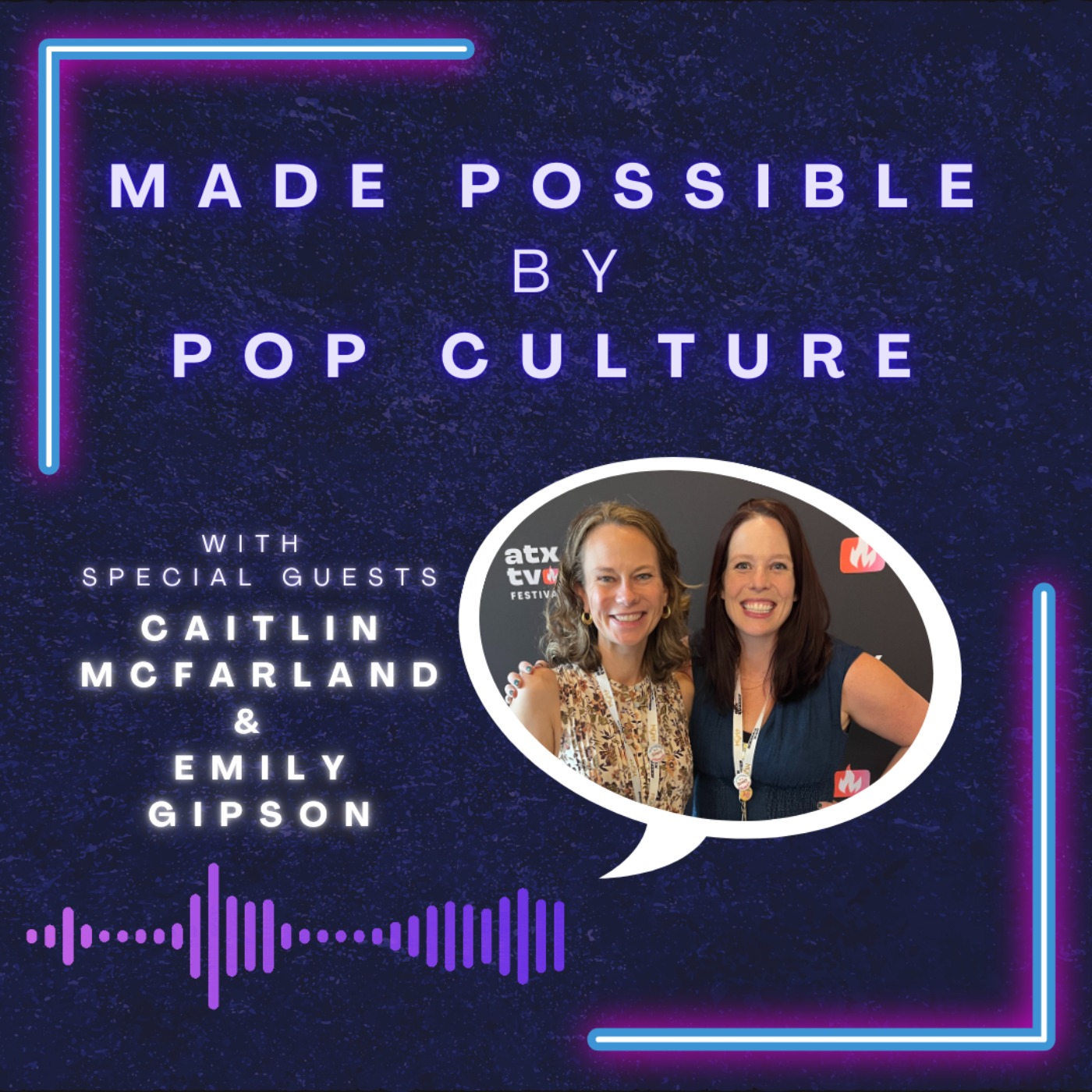 Made Possible by Pop Culture