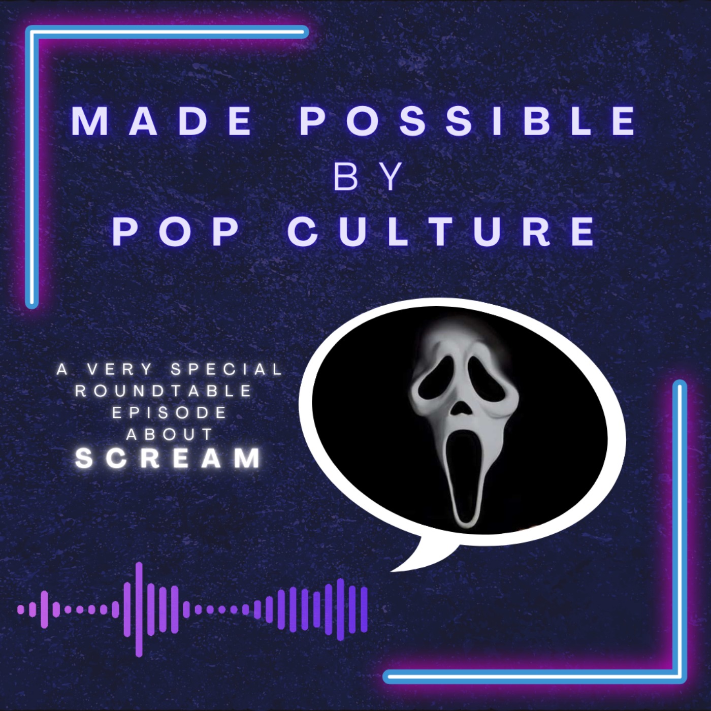 Made Possible by Pop Culture