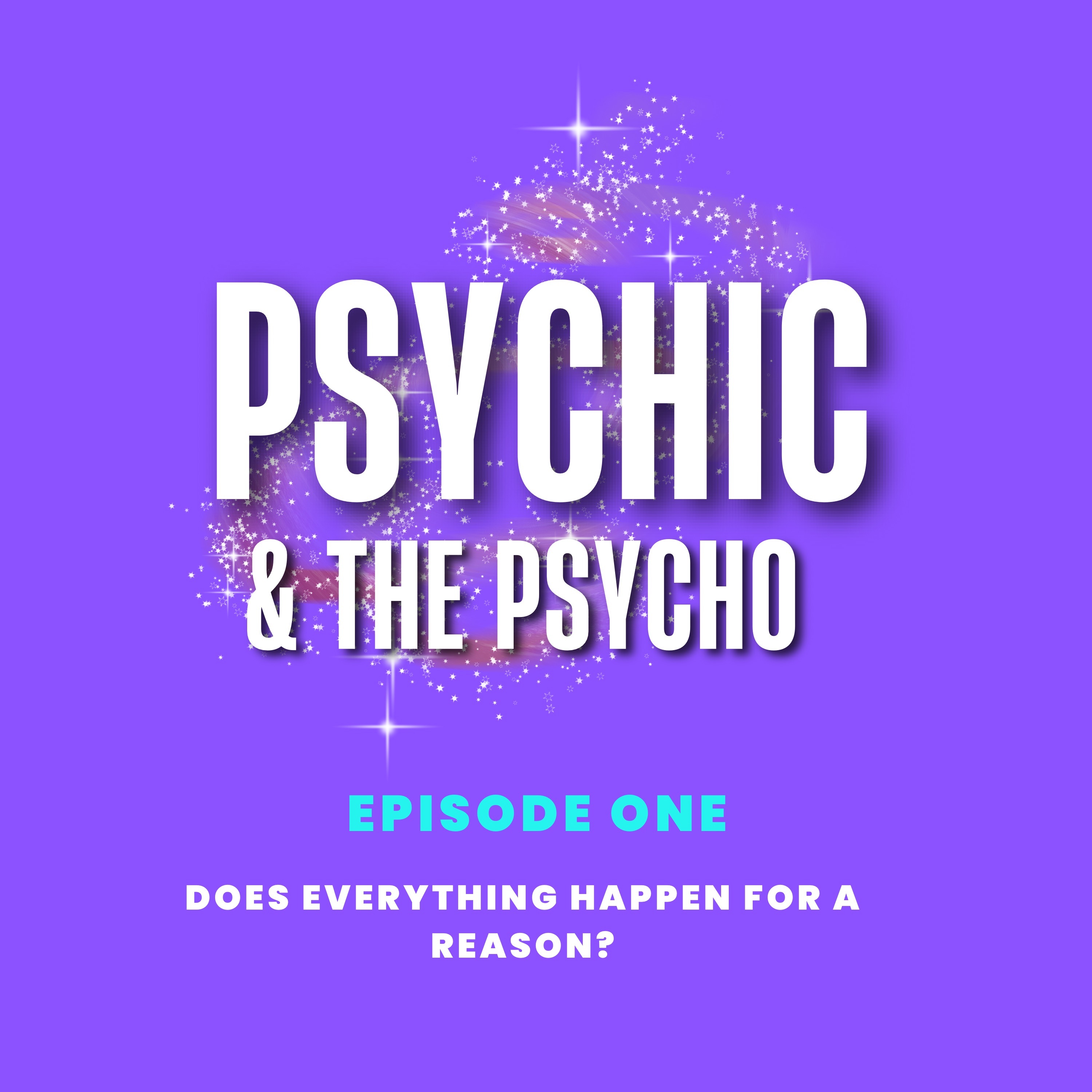 PSYCHIC AND THE PSYCHO