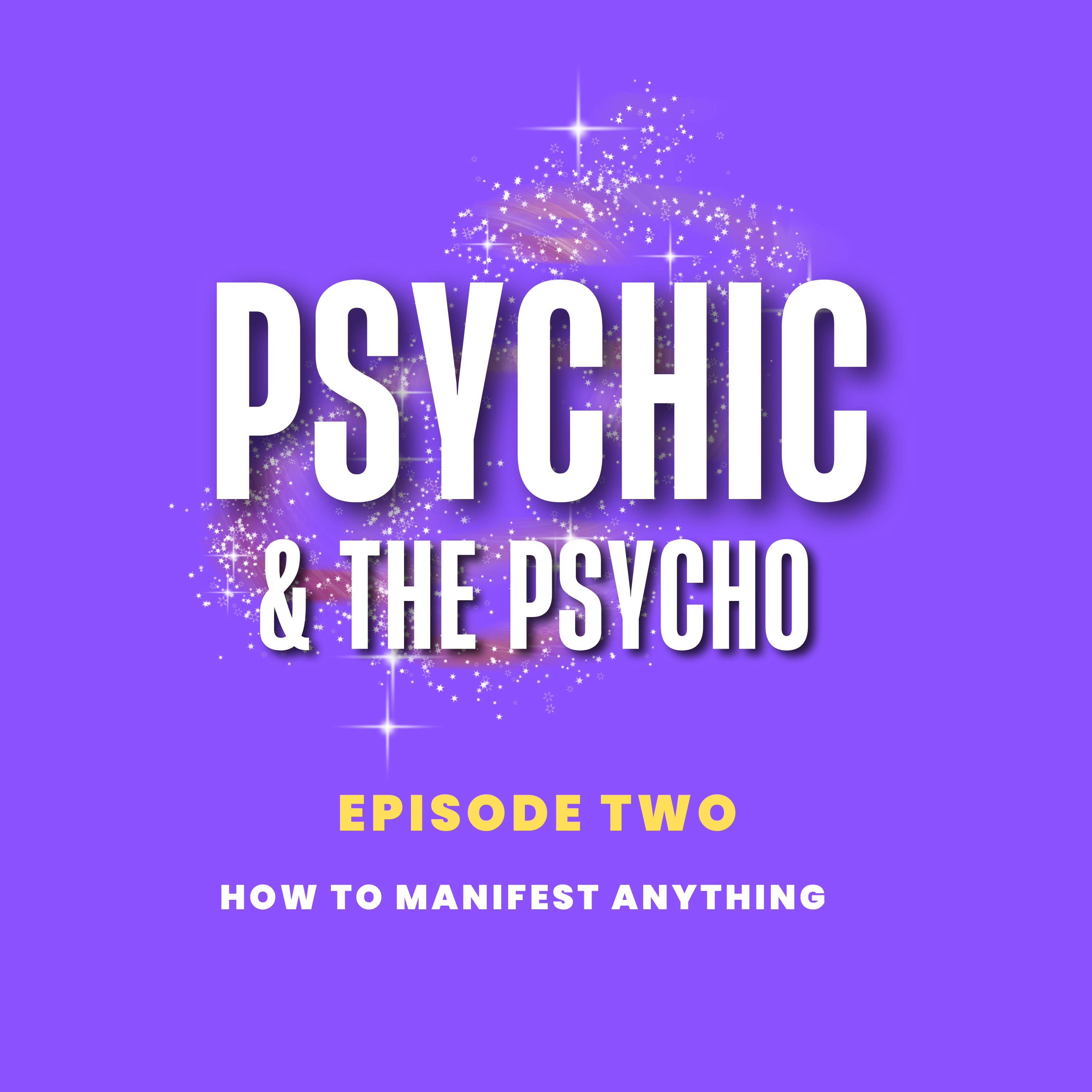 PSYCHIC AND THE PSYCHO