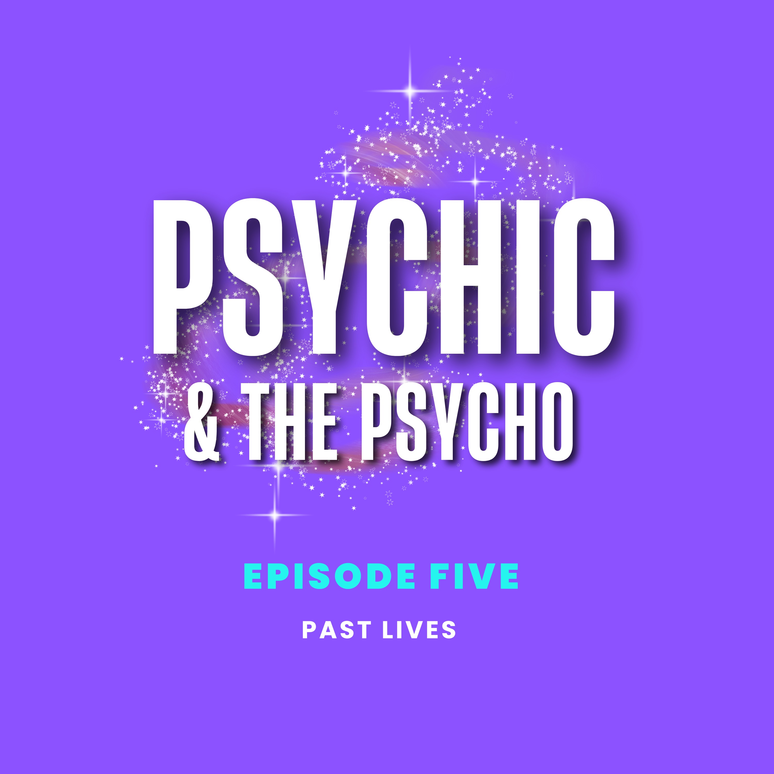 PSYCHIC AND THE PSYCHO