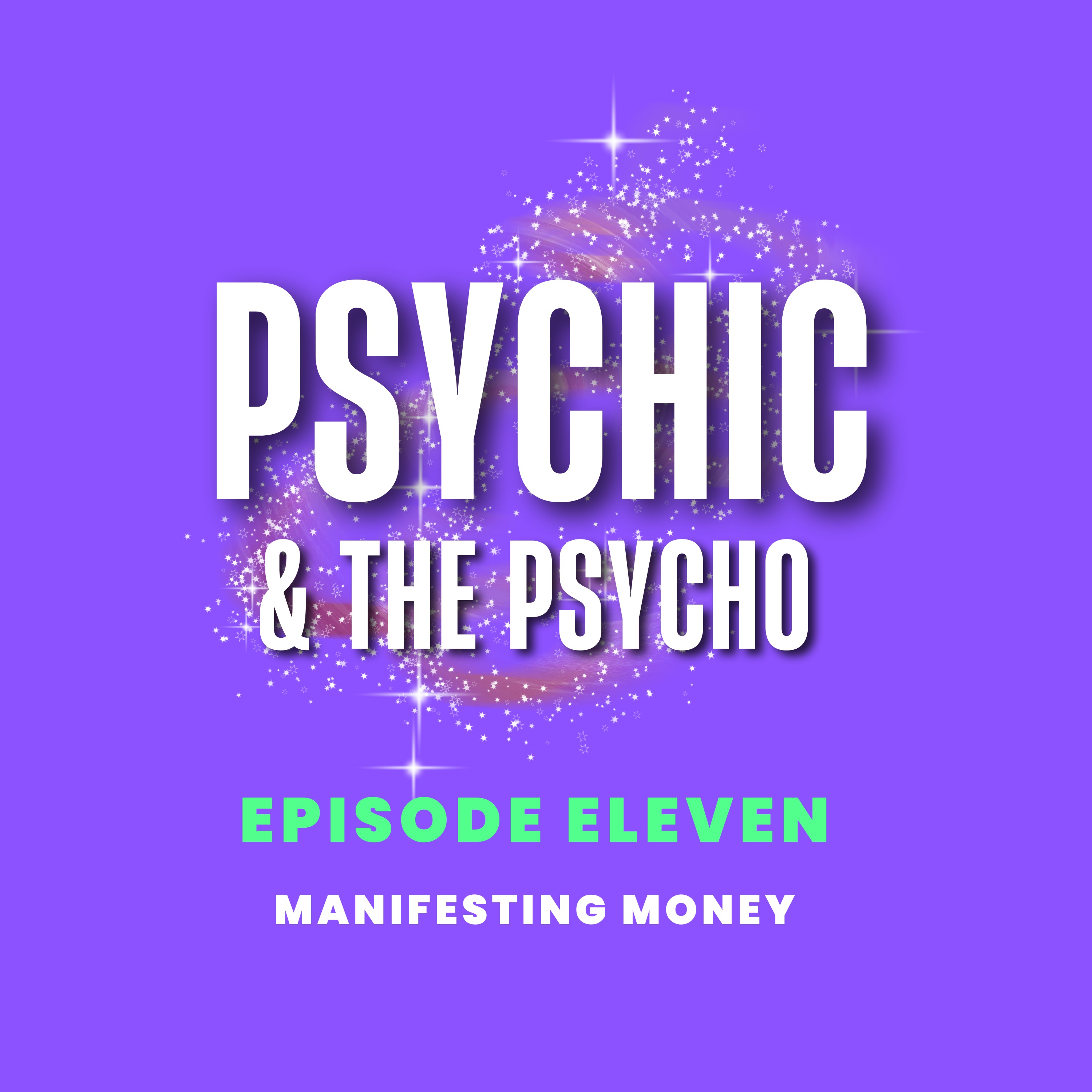 PSYCHIC AND THE PSYCHO