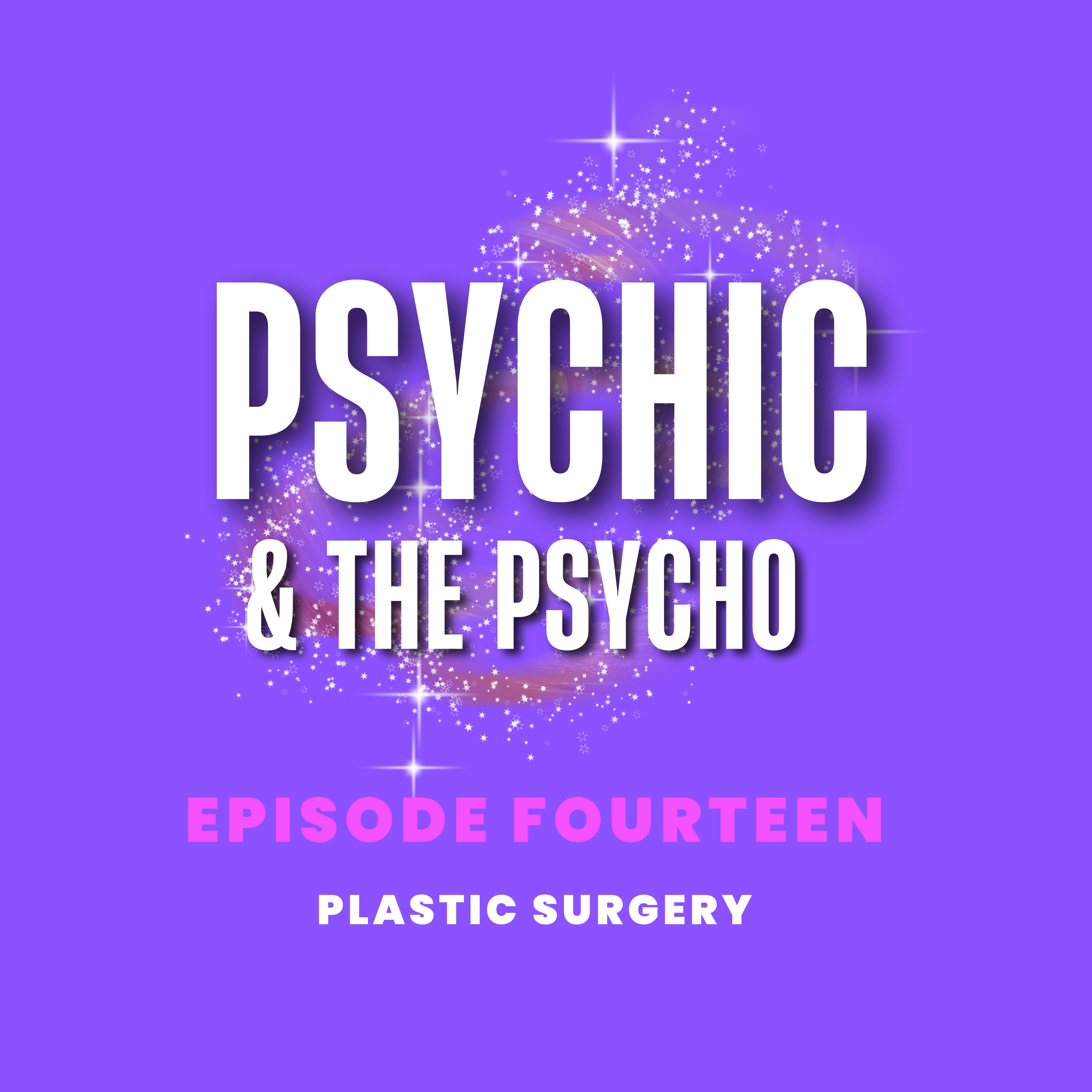 PSYCHIC AND THE PSYCHO