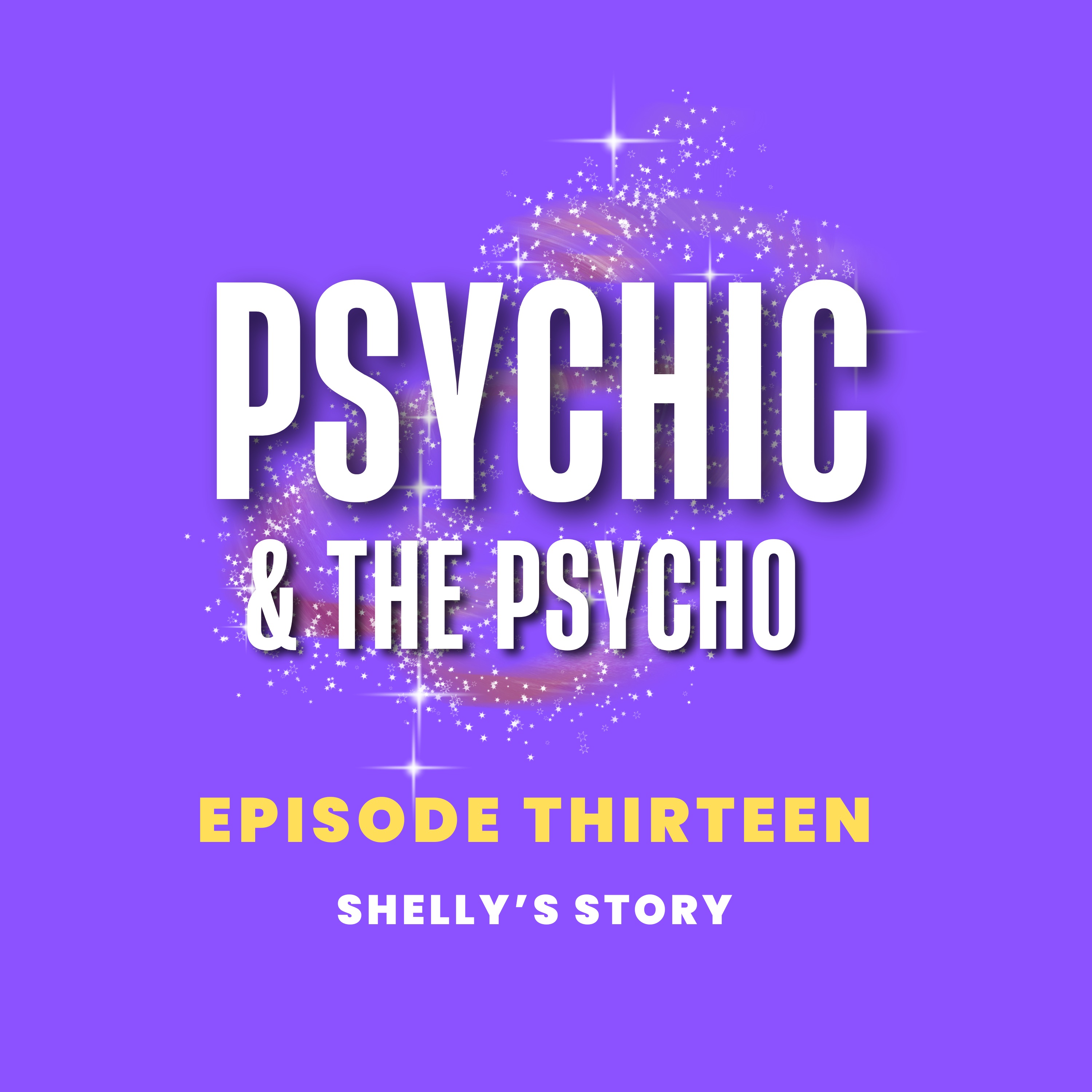 PSYCHIC AND THE PSYCHO