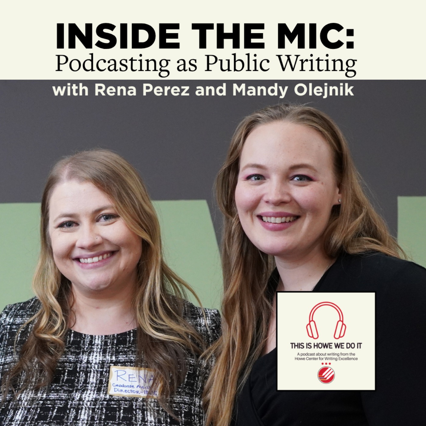 Inside the Mic: Podcasting as Public Writing with Rena Perez episode artwork