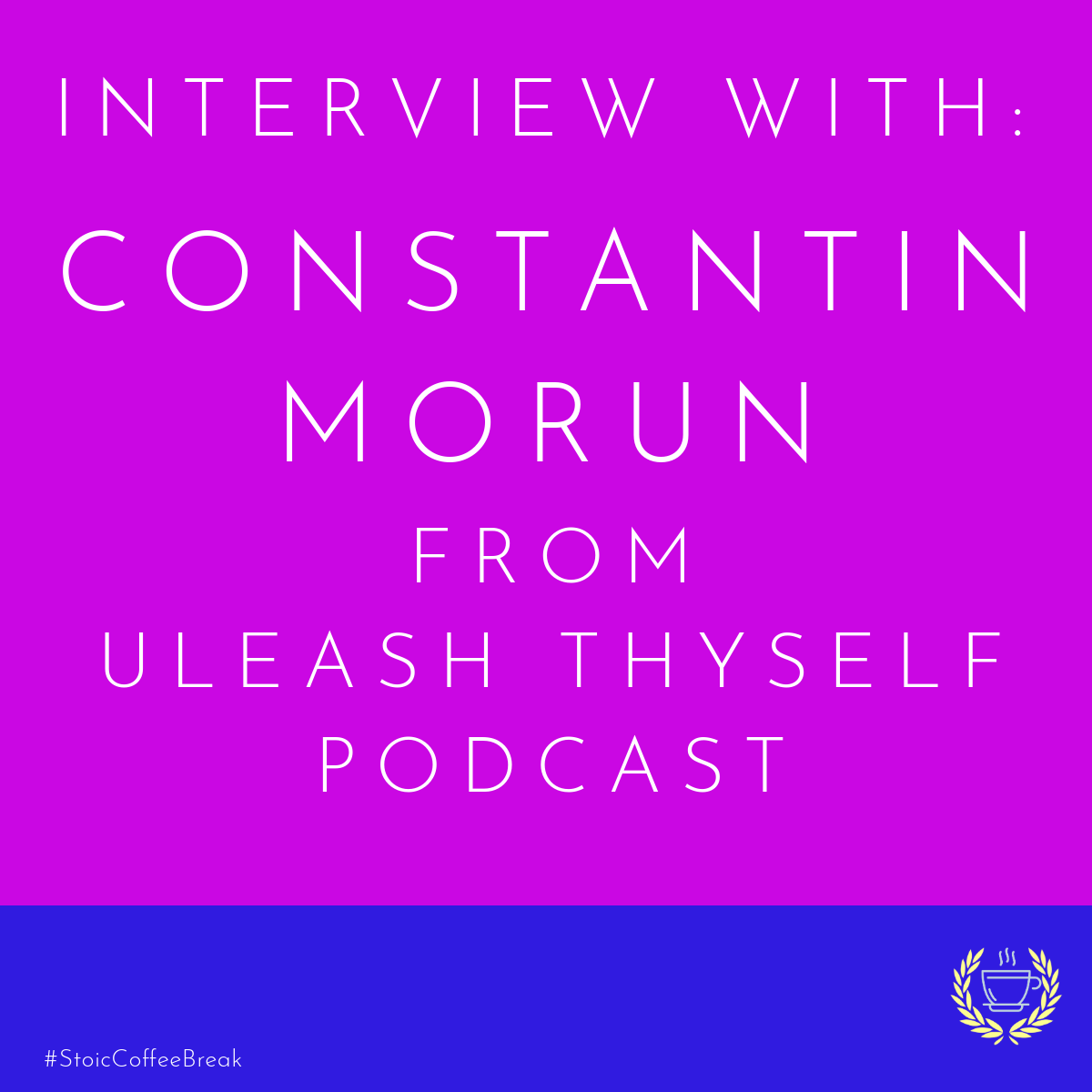 287 - Interview With Constantin Morun from Unleash Thyself