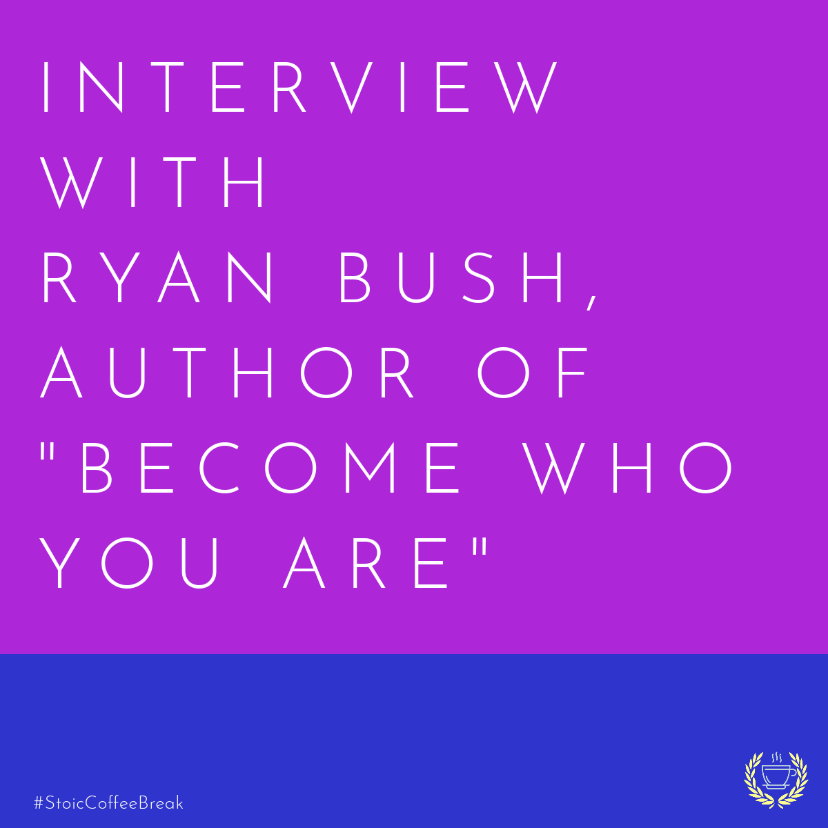280 - Interview With Author Ryan Bush