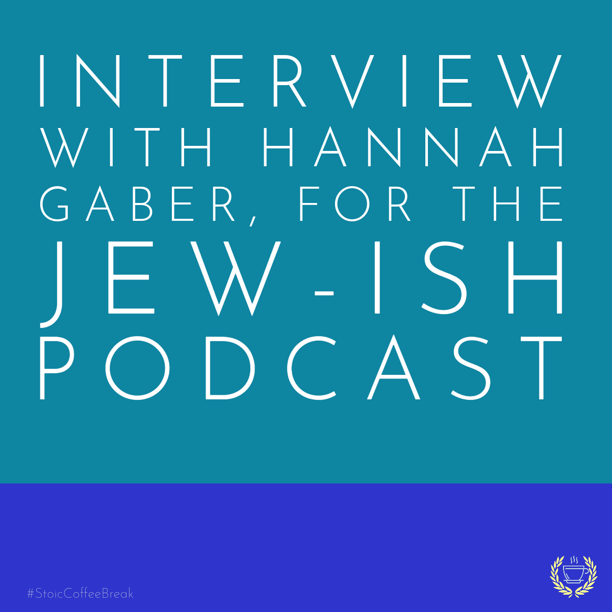 274 - Interview with Hannah Gaber for the Jew-ish Podcast