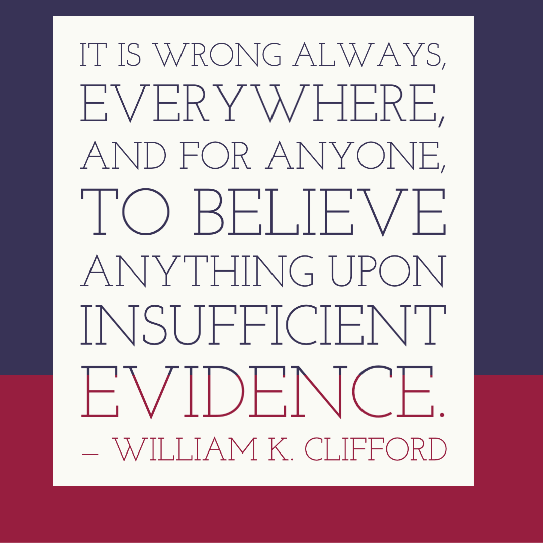 203 - Belief Without Evidence is Wrong
