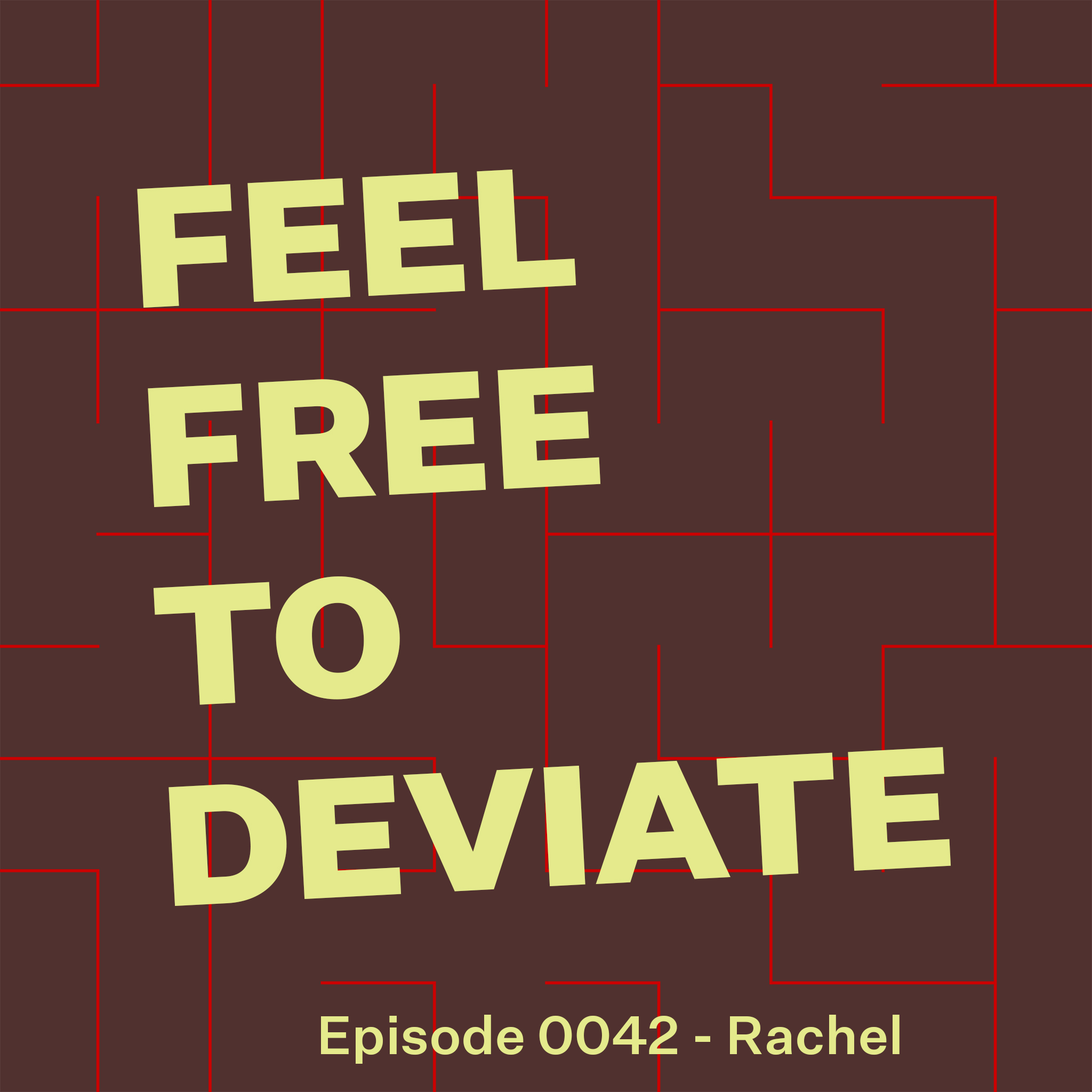 cover art for Episode 0042 - Rachel