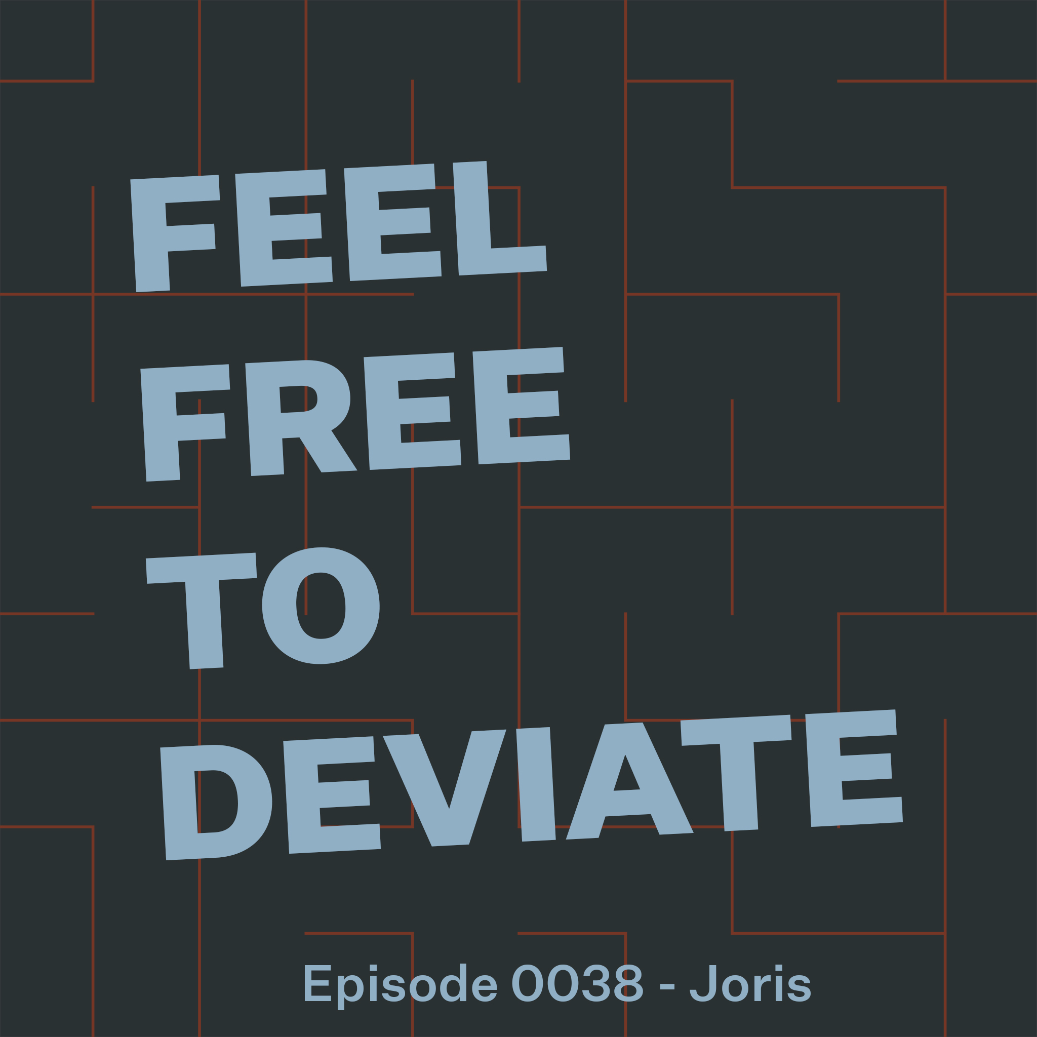 Feel Free to Deviate