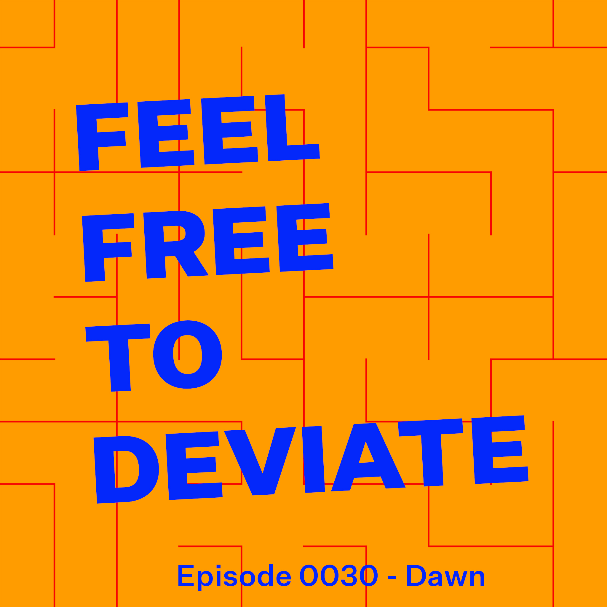 Feel Free to Deviate