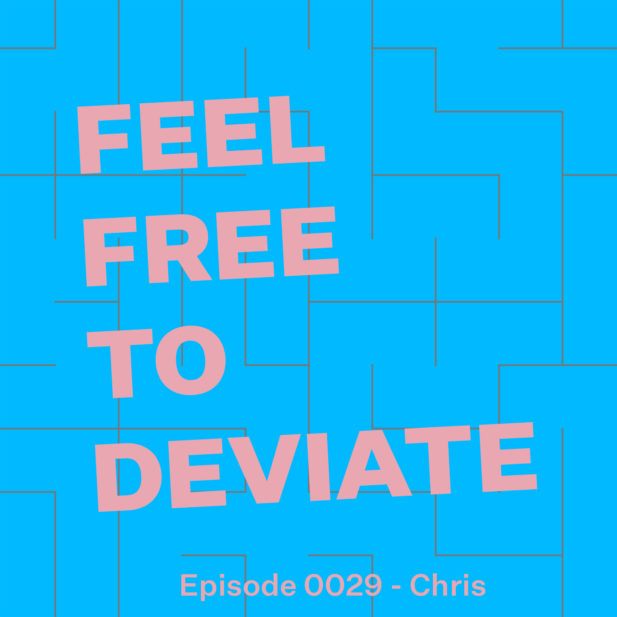 Feel Free to Deviate