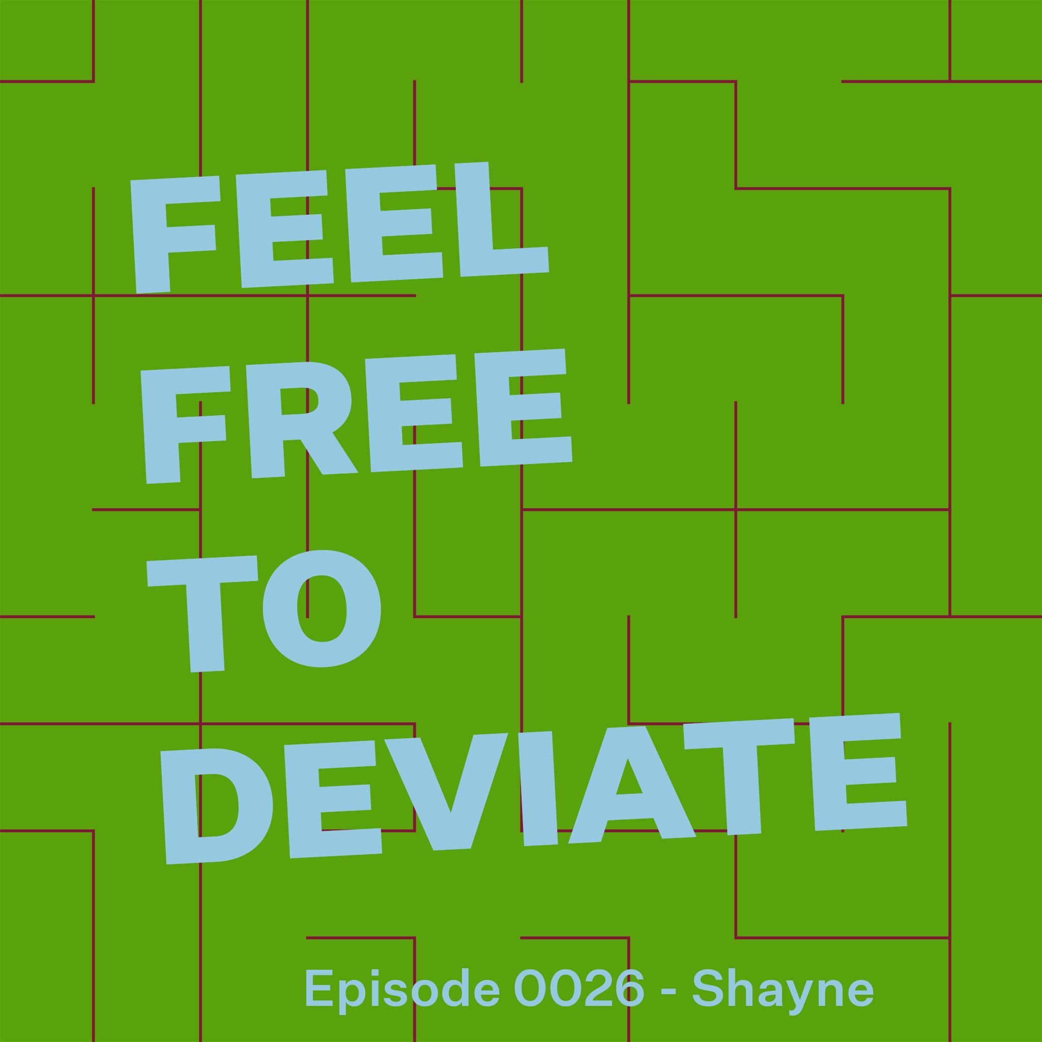 Feel Free to Deviate