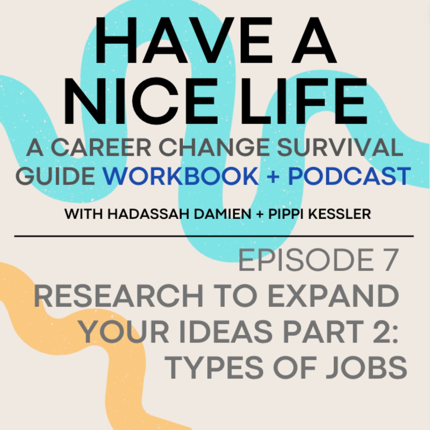 cover art for Research to expand your ideas part 2: Types of Jobs