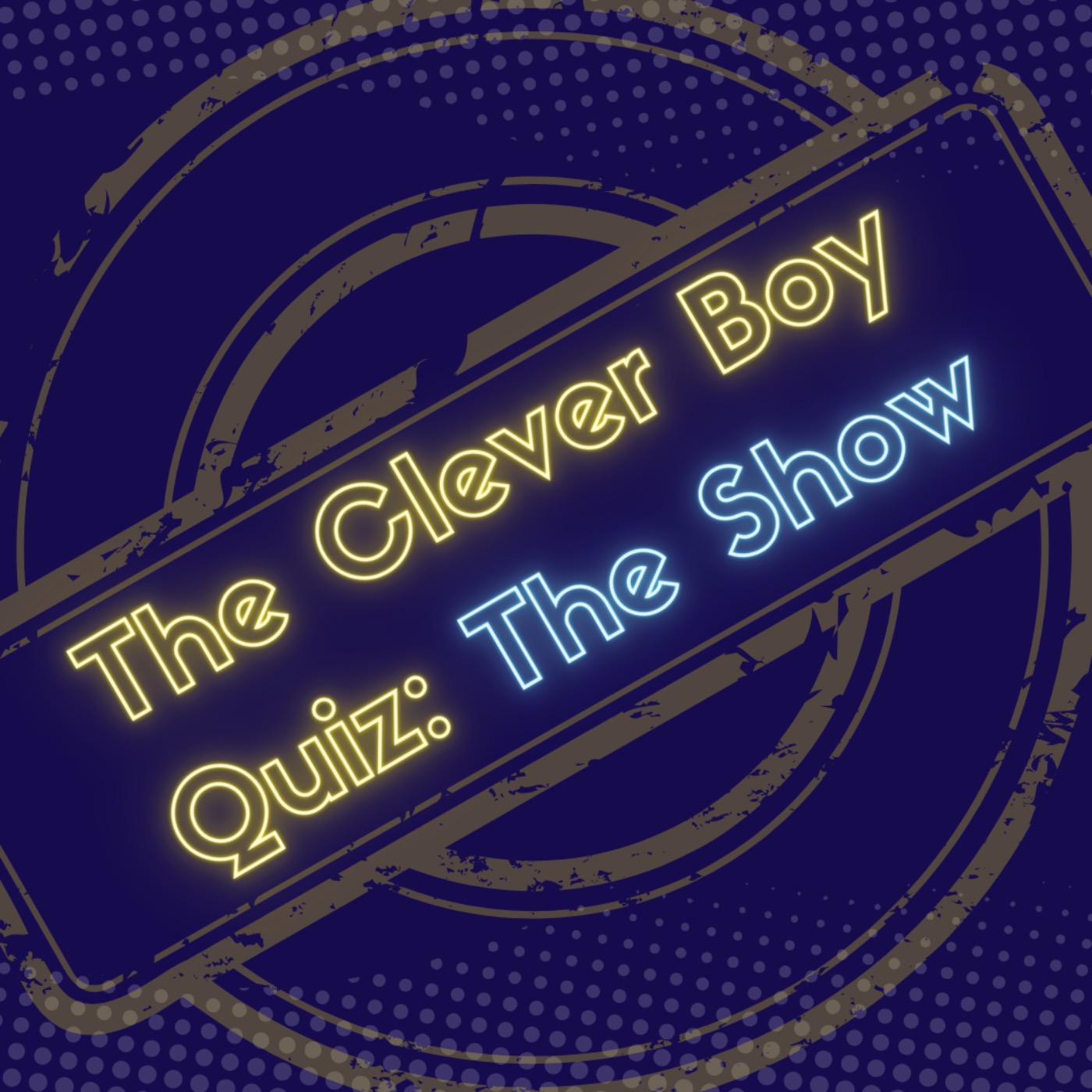 The Clever Boy Quiz: The Show