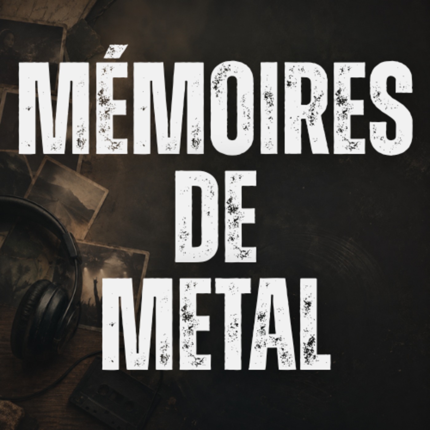 Mémoires de Metal Podcast Mémoires de Metal