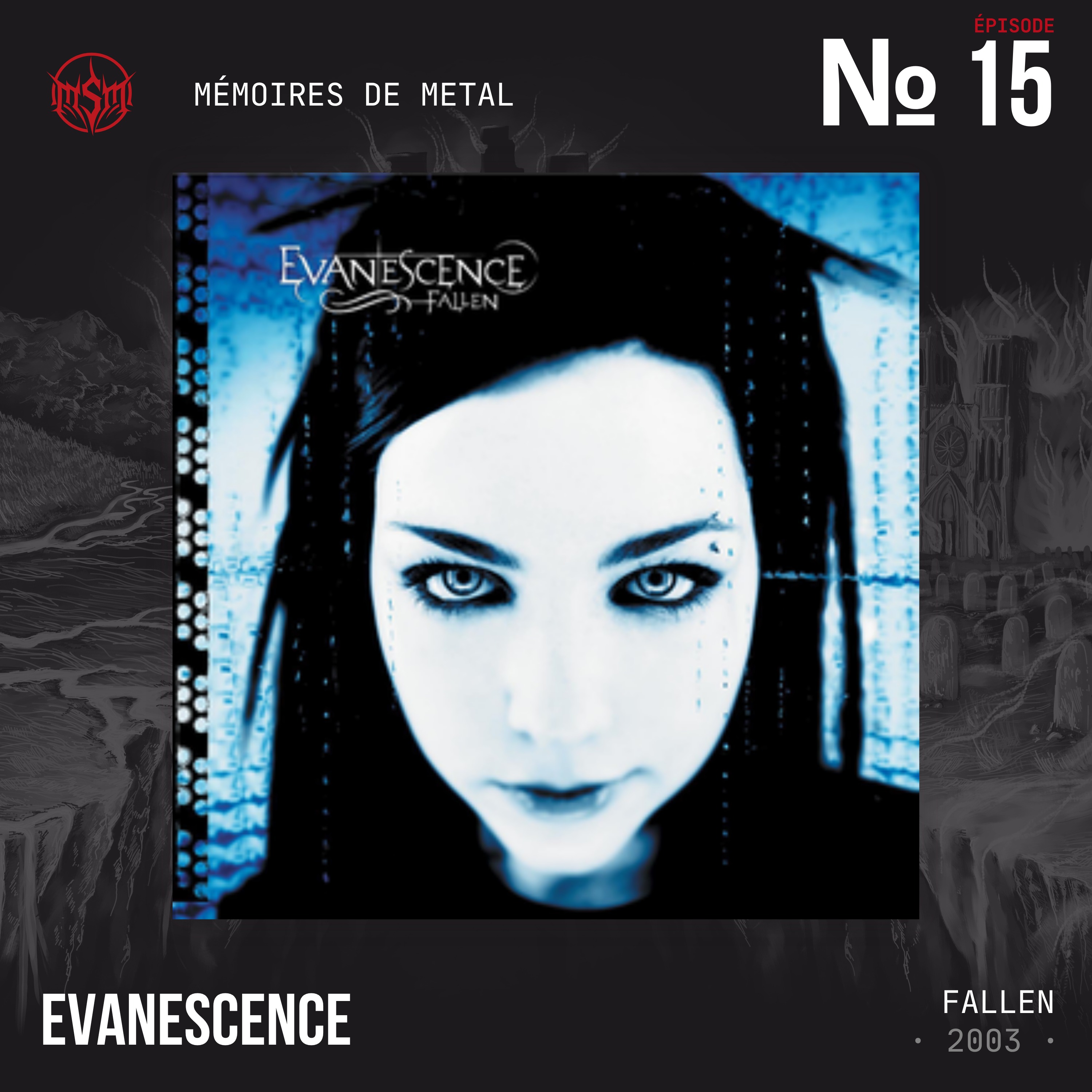 Memoires de Metal - Evanescence episode artwork