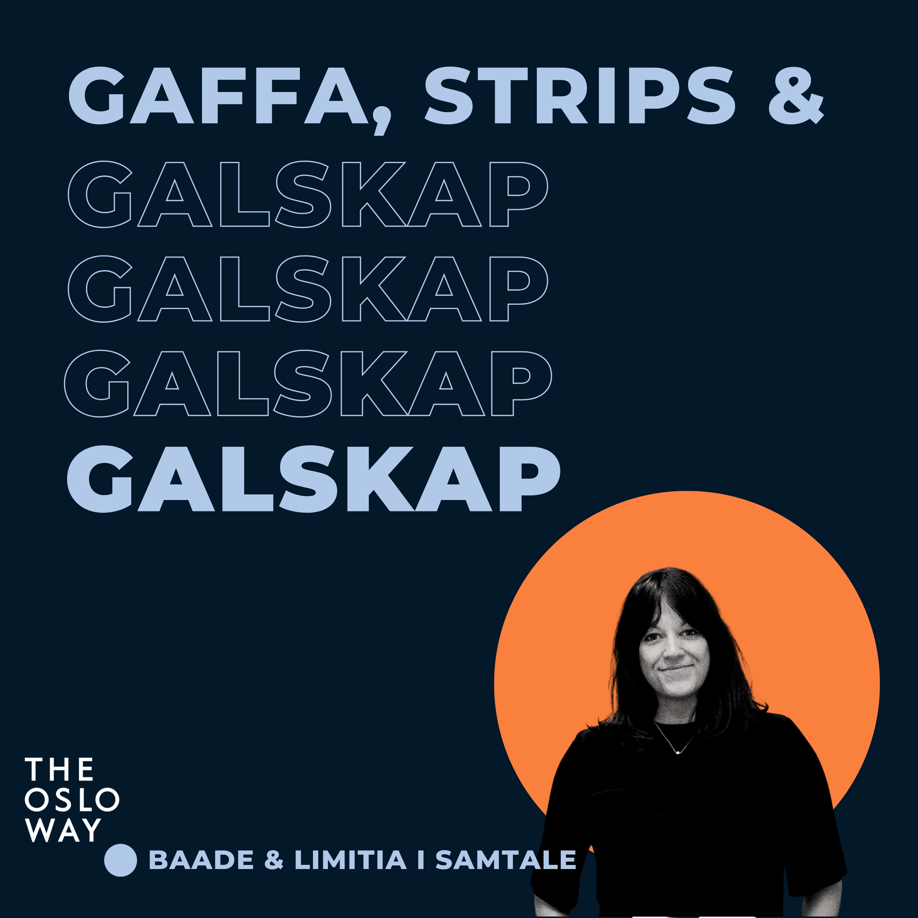 Gaffa, Strips & Galskap