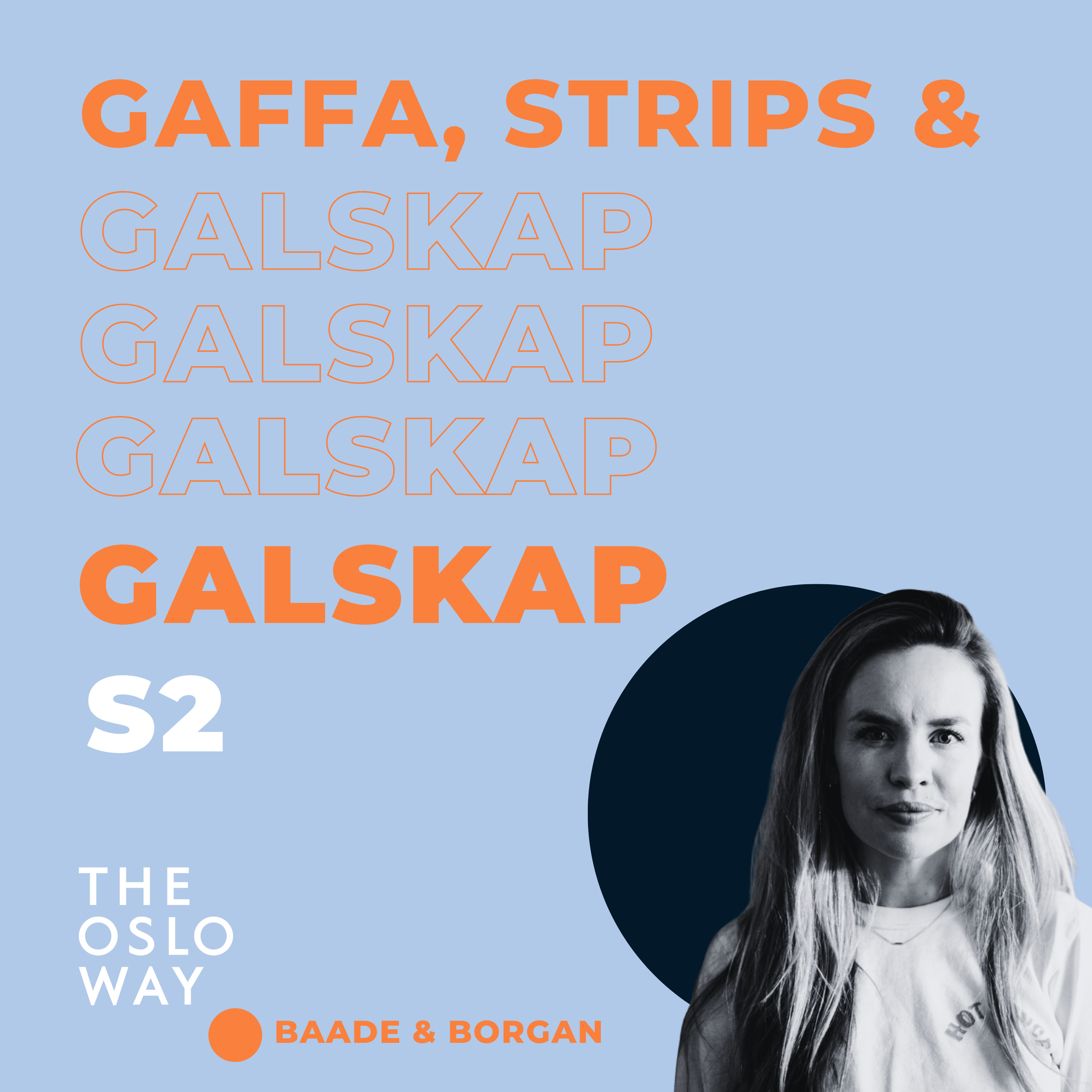Gaffa, Strips & Galskap