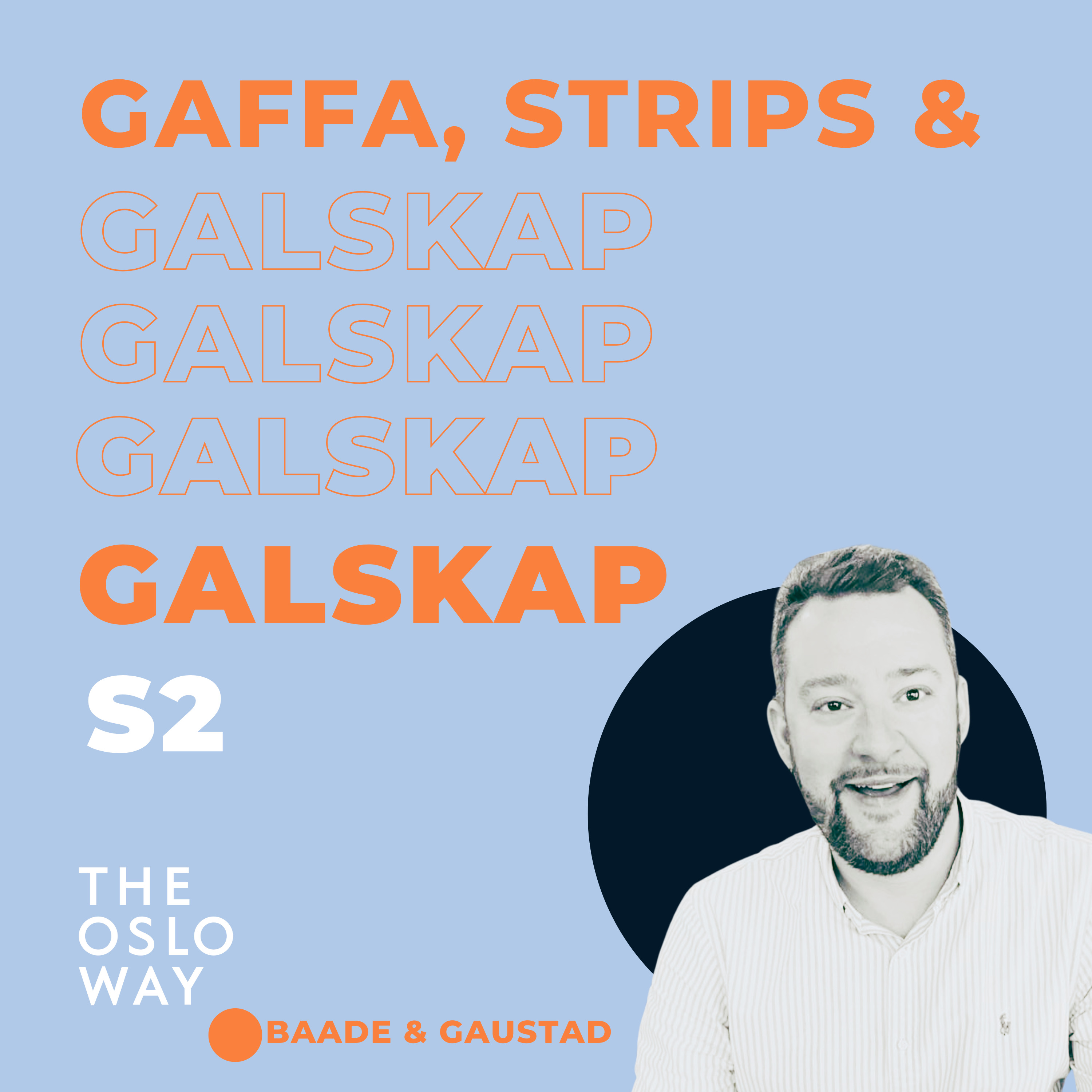Gaffa, Strips & Galskap