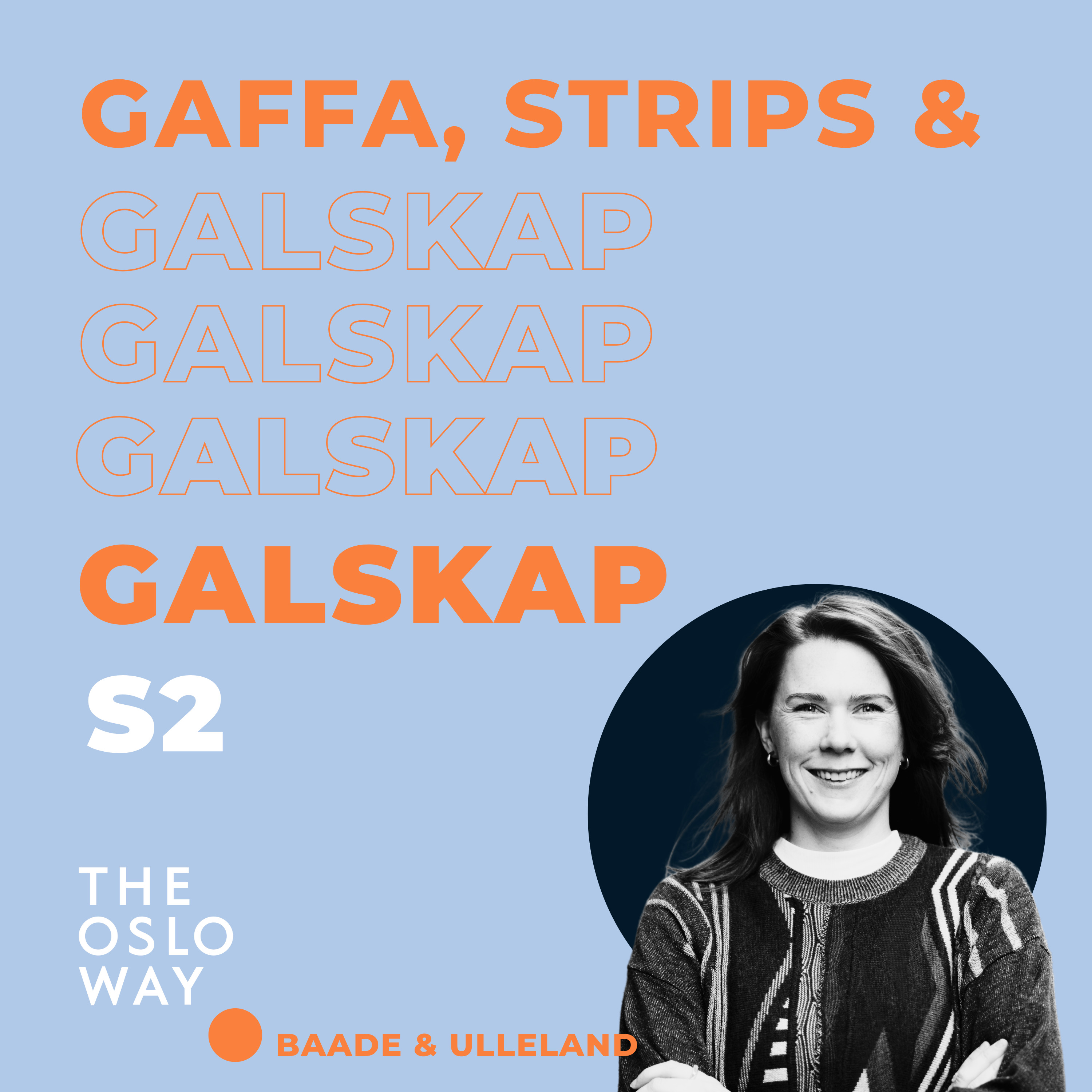 Gaffa, Strips & Galskap