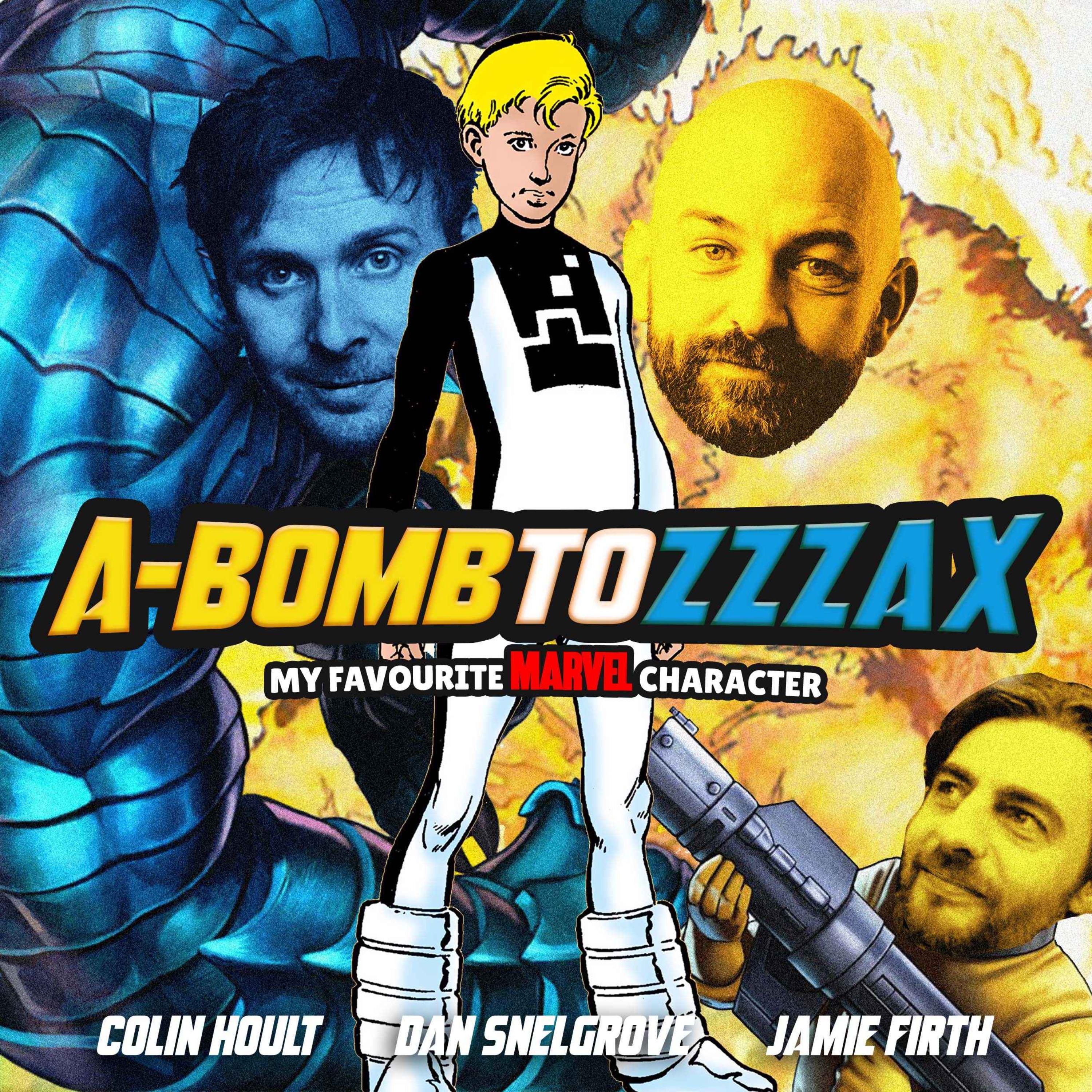 Abomb to Zzzax: My Favourite Marvel Character with Colin Hoult