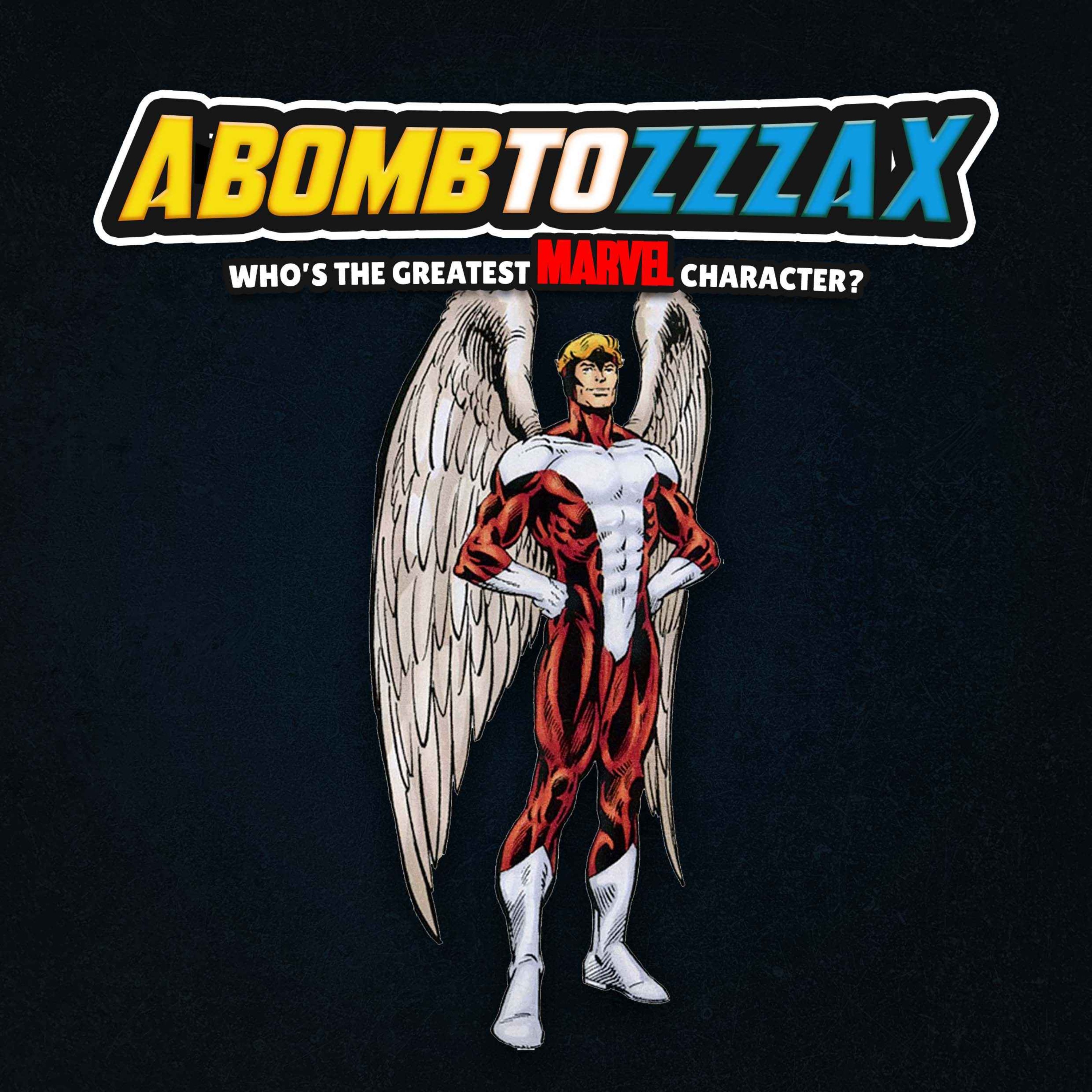 Abomb to Zzzax Who\'s the Greatest Marvel character?