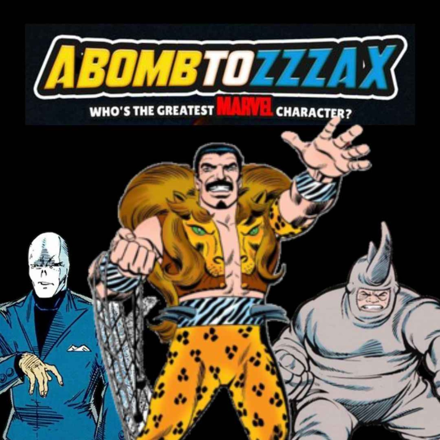 Abomb to Zzzax Who\'s the Greatest Marvel character?