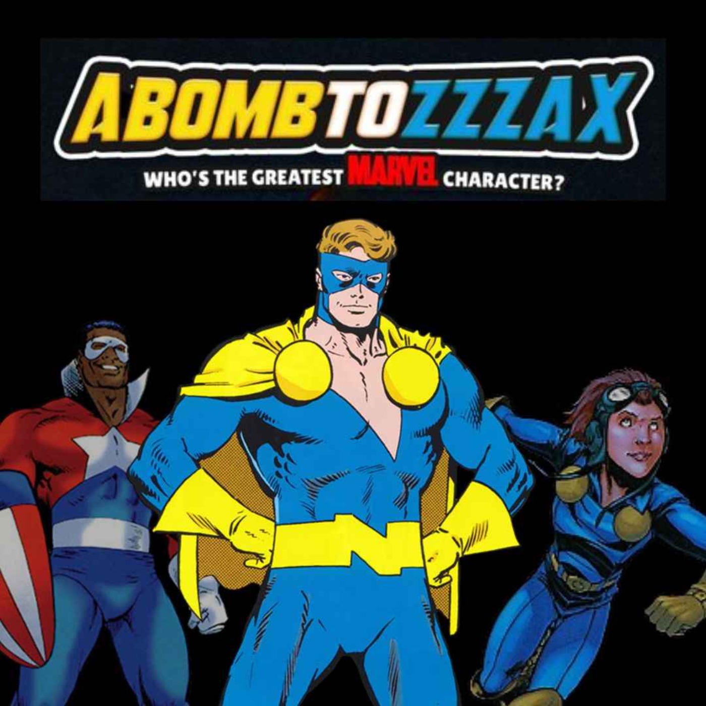 Abomb To Zzzax (Who\'s The Greatest Marvel Character?)