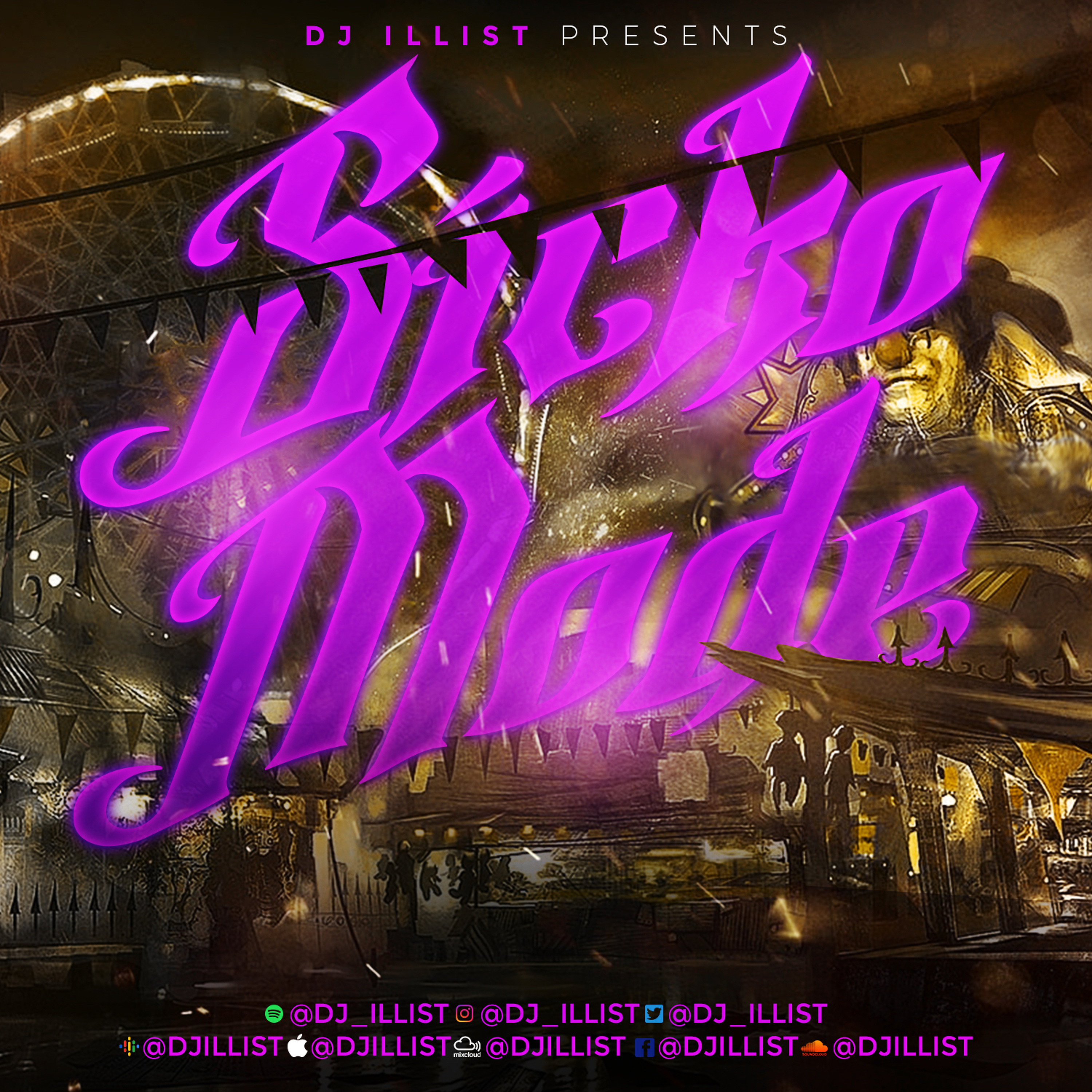 Dj Illist Podcast