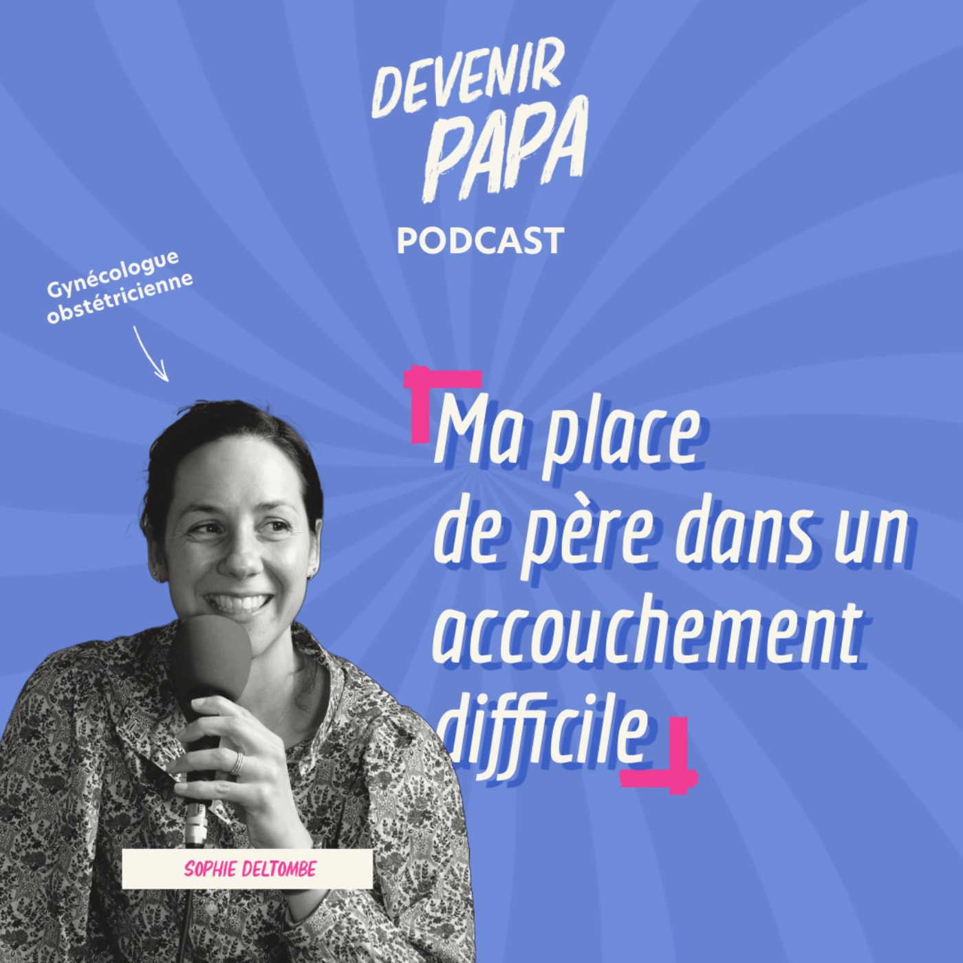 Devenir papa