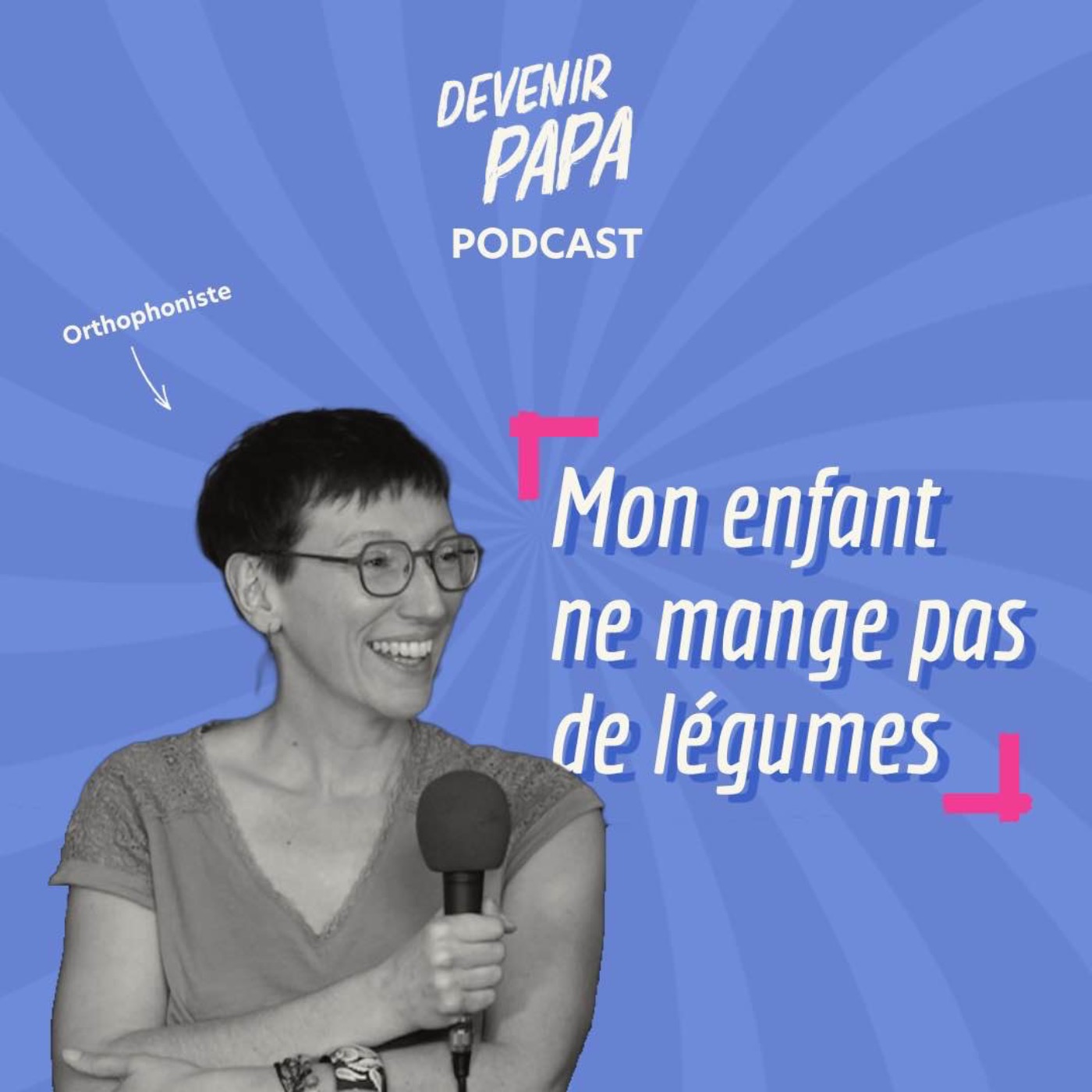 S3 #22 Mon enfant ne veut pas manger de légumes S3 #22 Mon enfant ne veut pas manger de légumes