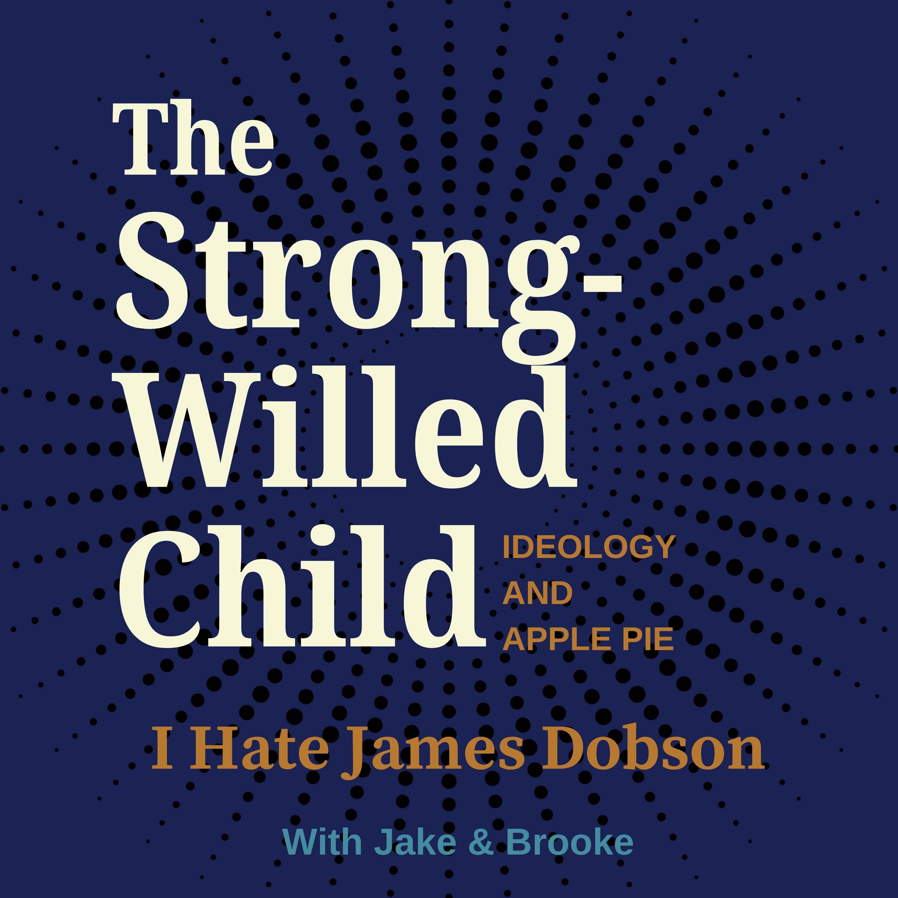 Episode 14: The Strong-Willed Child (1978)