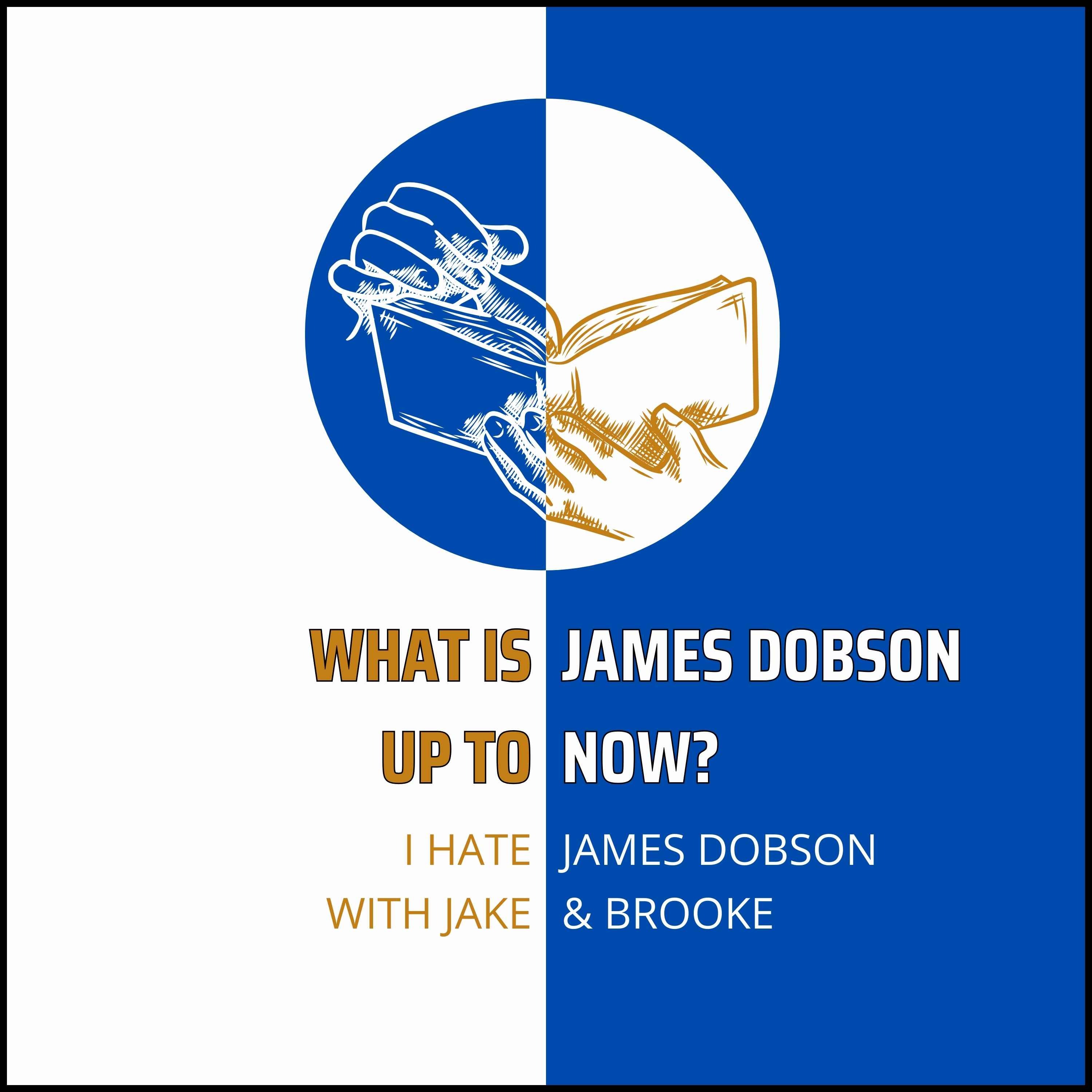I Hate James Dobson