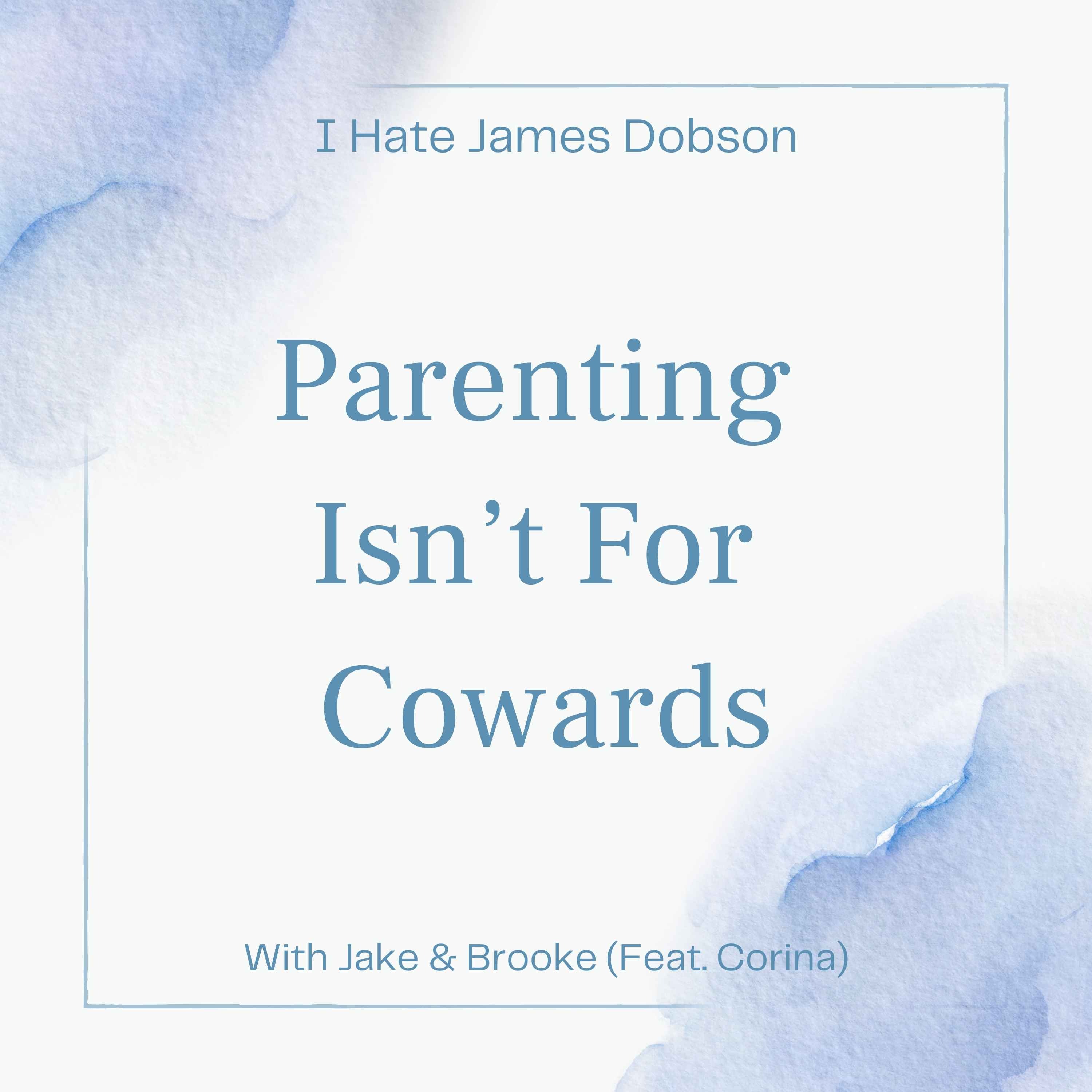 I Hate James Dobson