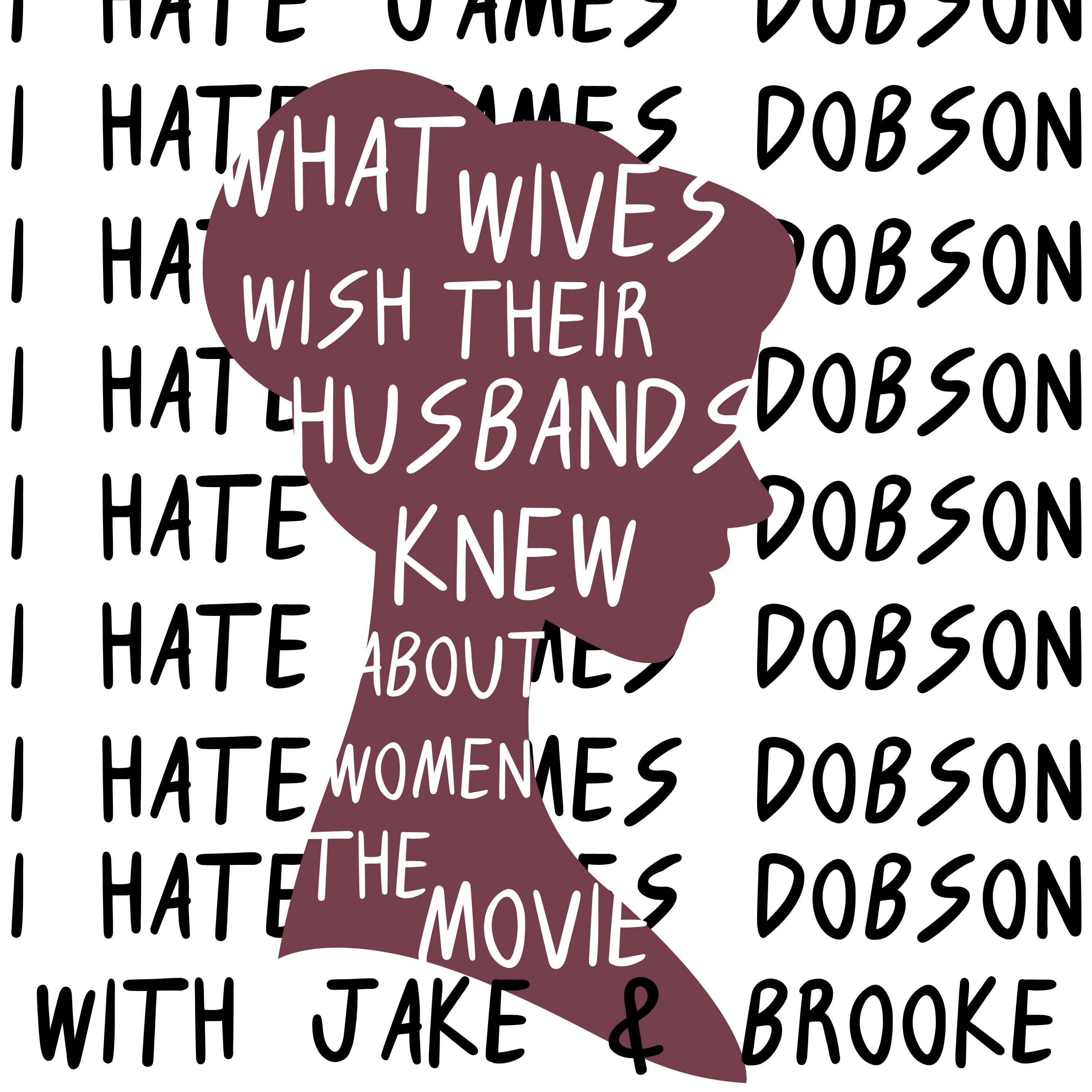 Episode 58: What Wives Wish Their Husbands Knew About Women