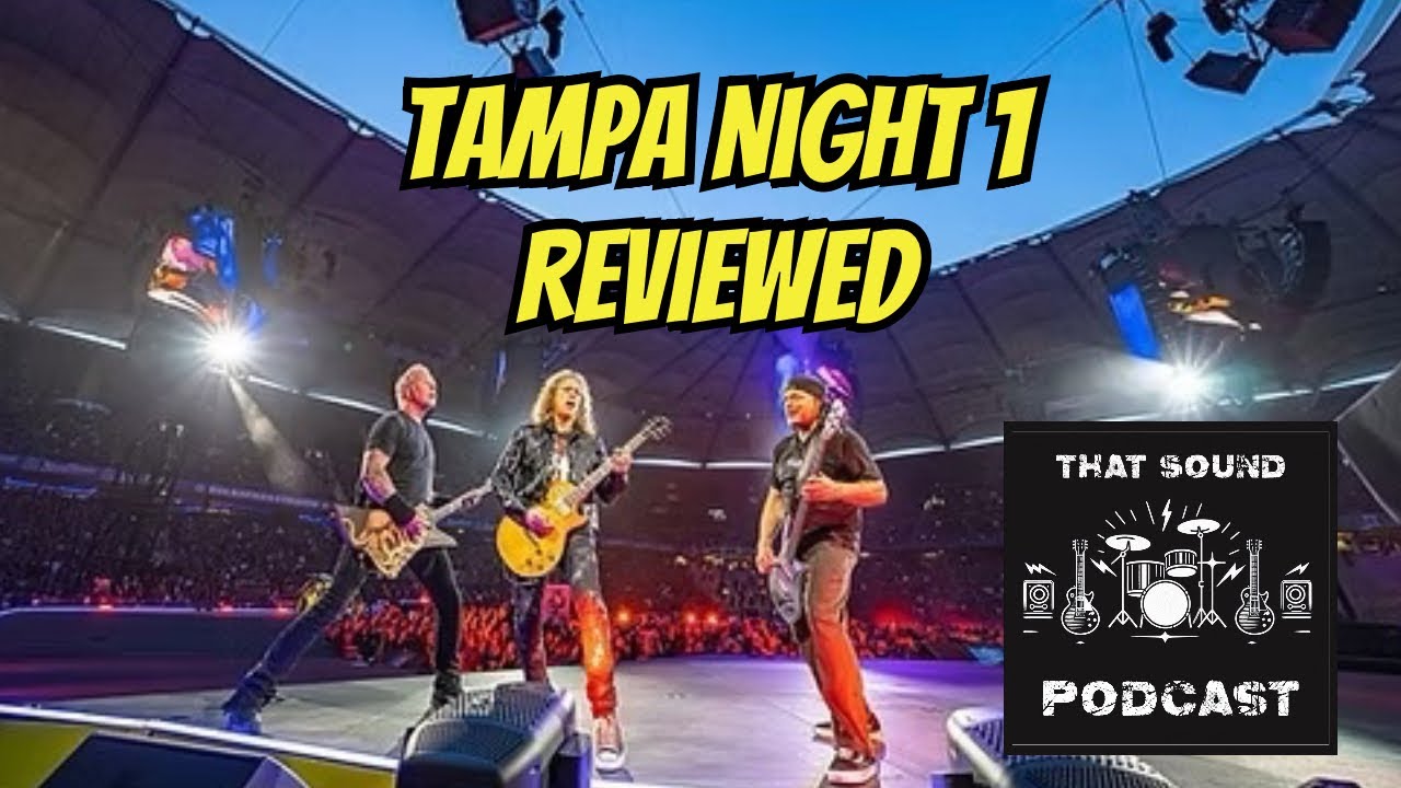 Metallica Tampa Night 1 Review + Load Boxset Reaction | w/ Chris Sulek