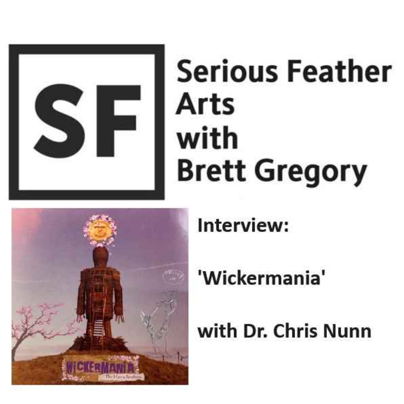 Serious Feather Arts with Brett Gregory