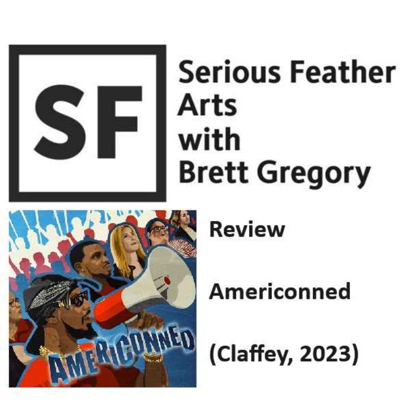 Serious Feather Arts with Brett Gregory