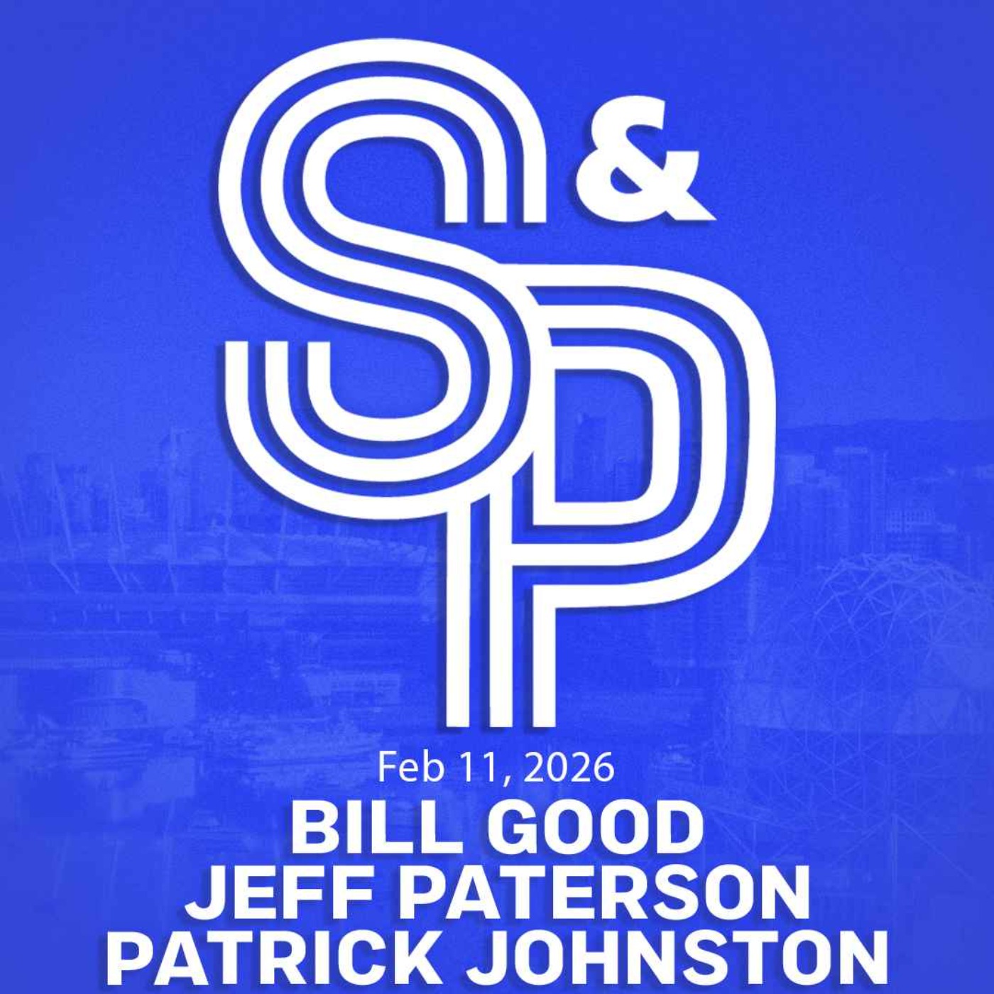 Feb 11, 2026: Remembering Robson, Countdown to Canadian men's hockey