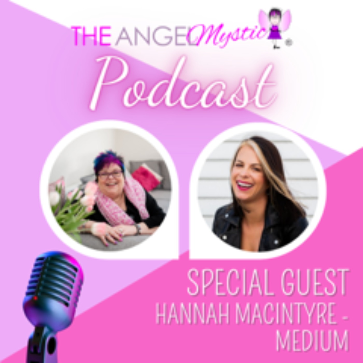 The Angel Mystic Podcast