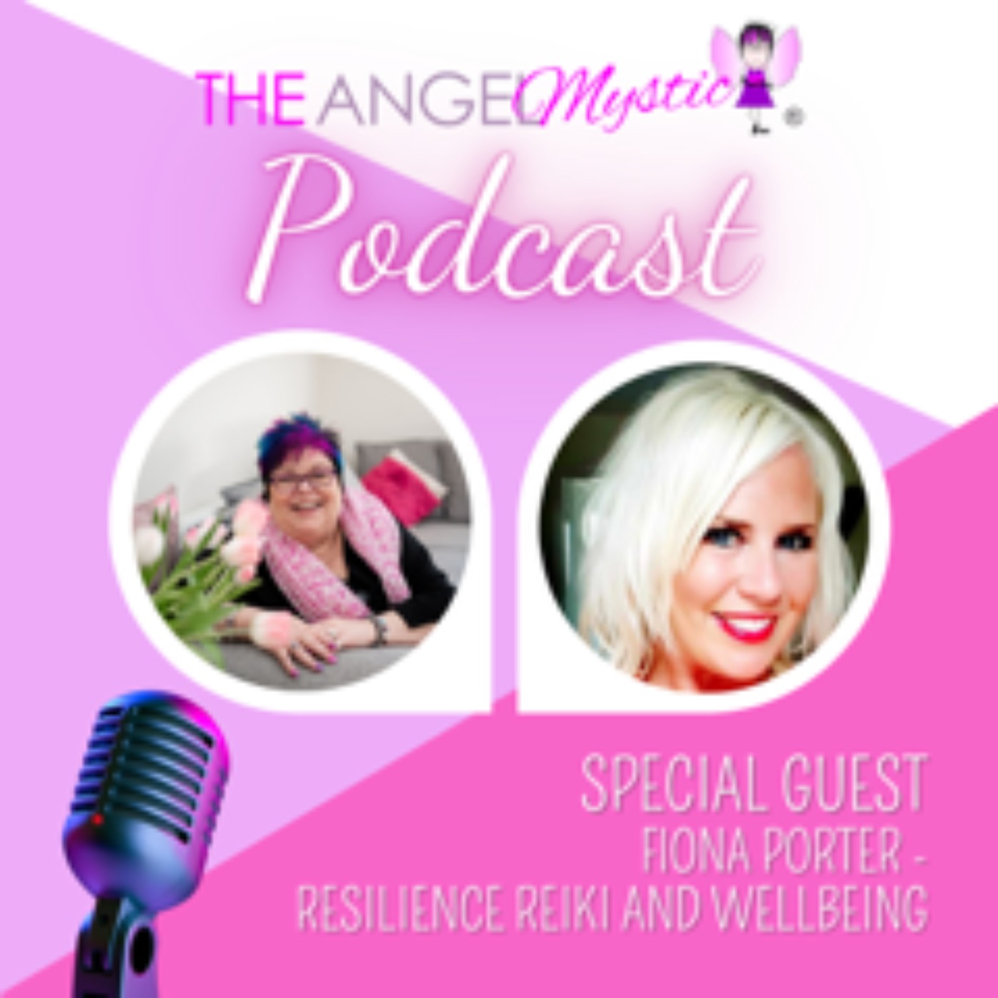 The Angel Mystic Podcast
