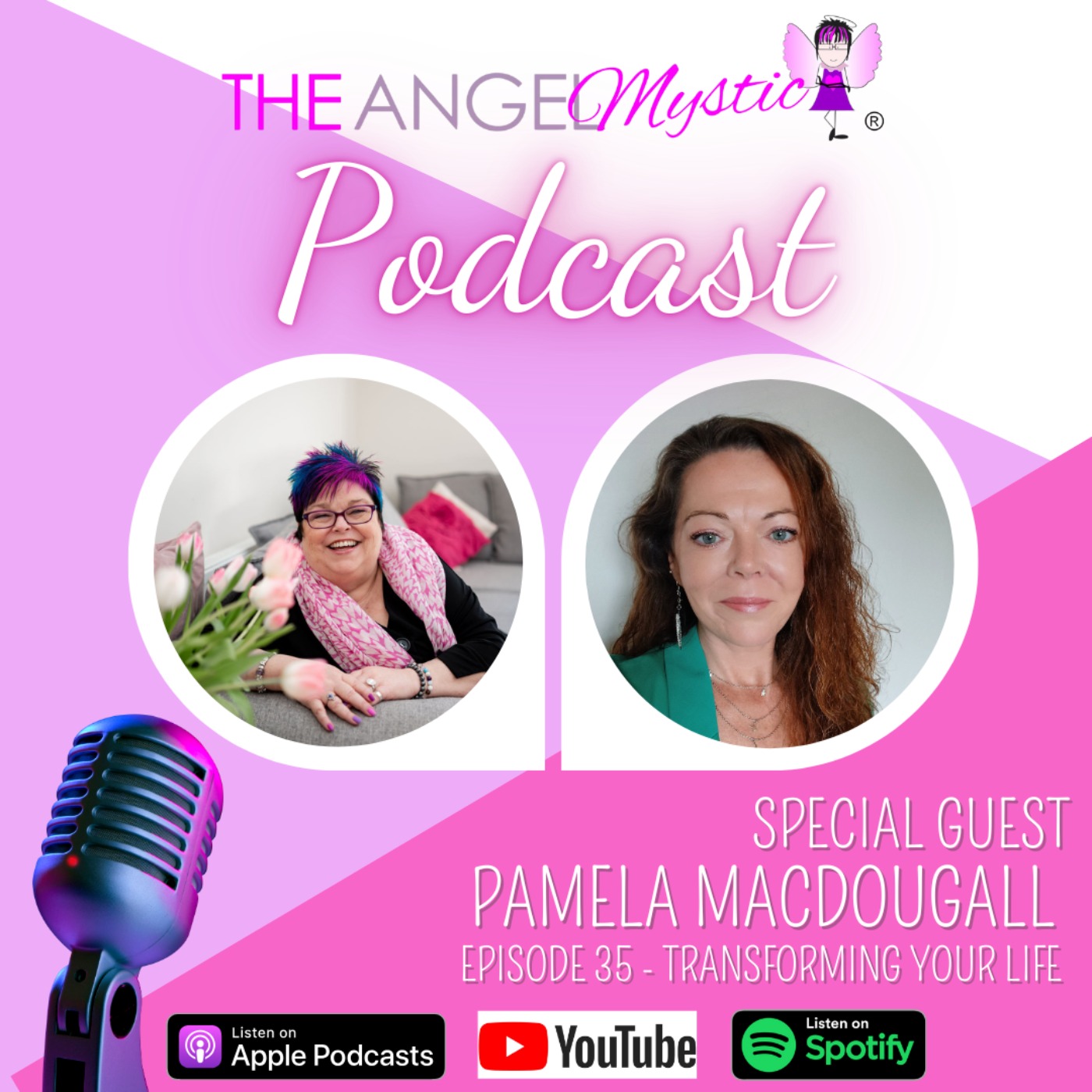 The Angel Mystic Podcast