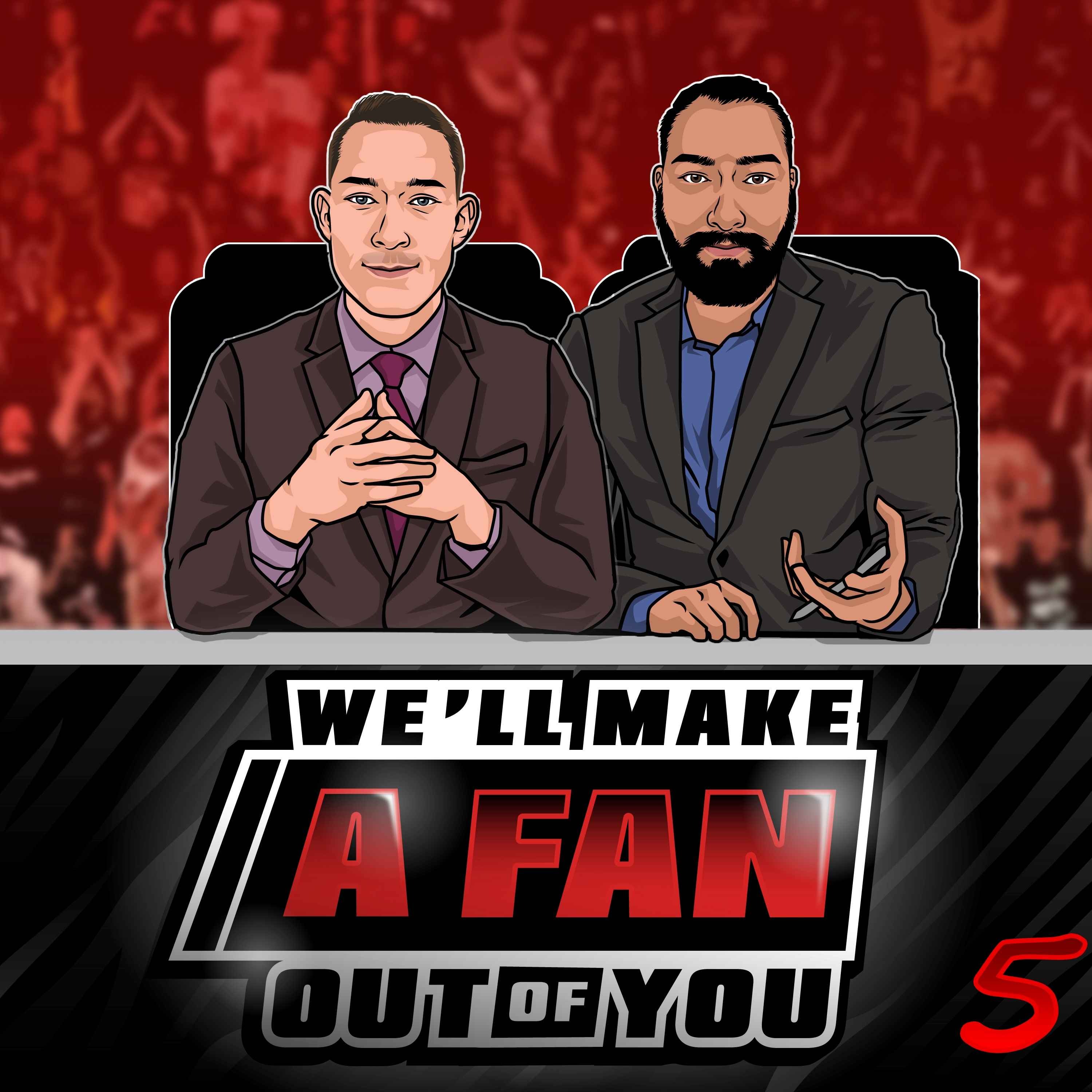 We\'ll Make A Fan Out Of You