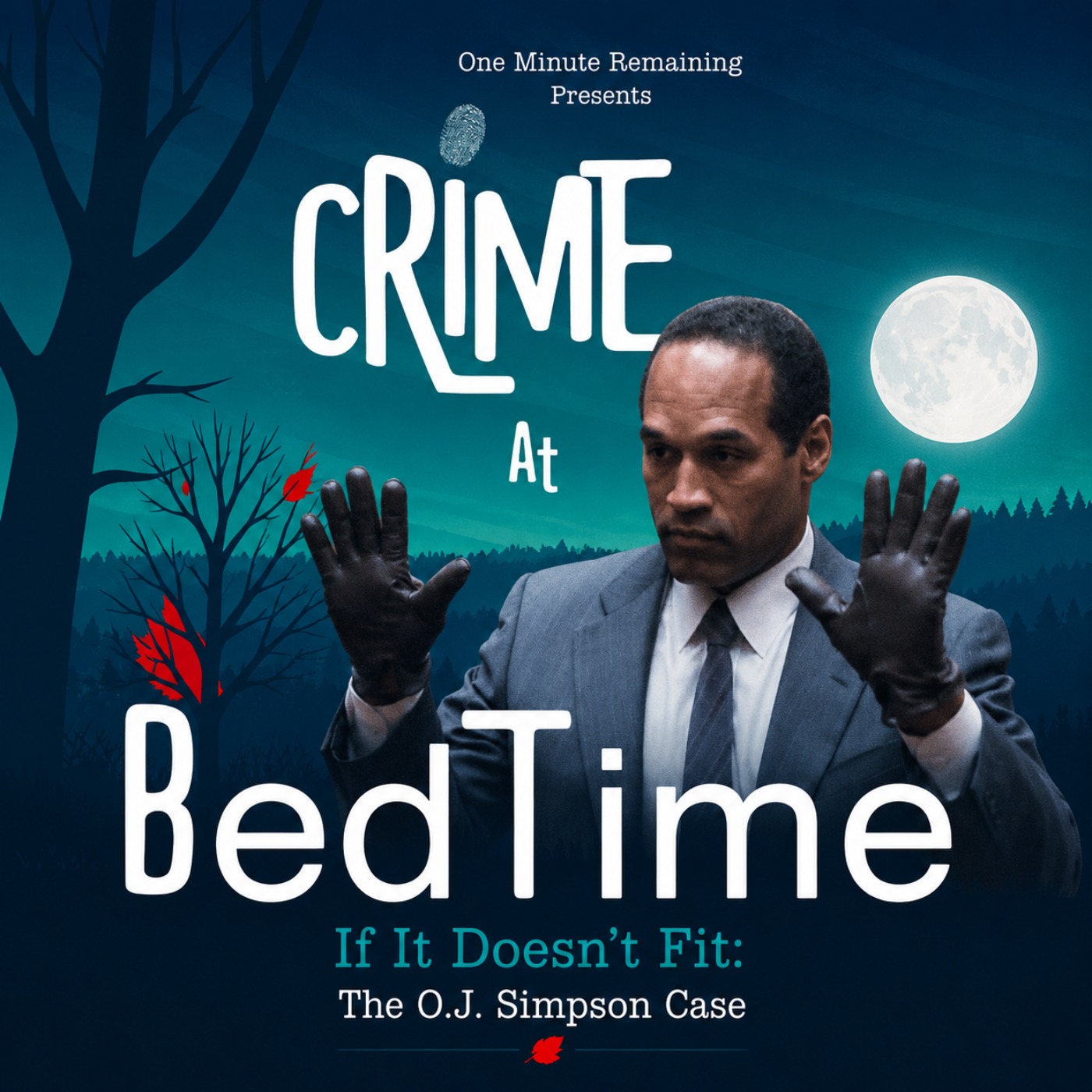 If It Doesn't Fit: The O.J. Simpson Case artwork