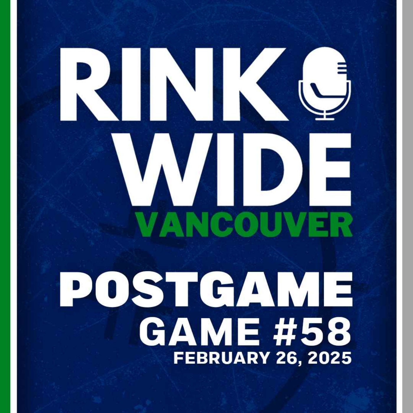 RINK WIDE POST-GAME: Vancouver Canucks at Los Angeles Kings | Game 58 - Feb. 26, 2025